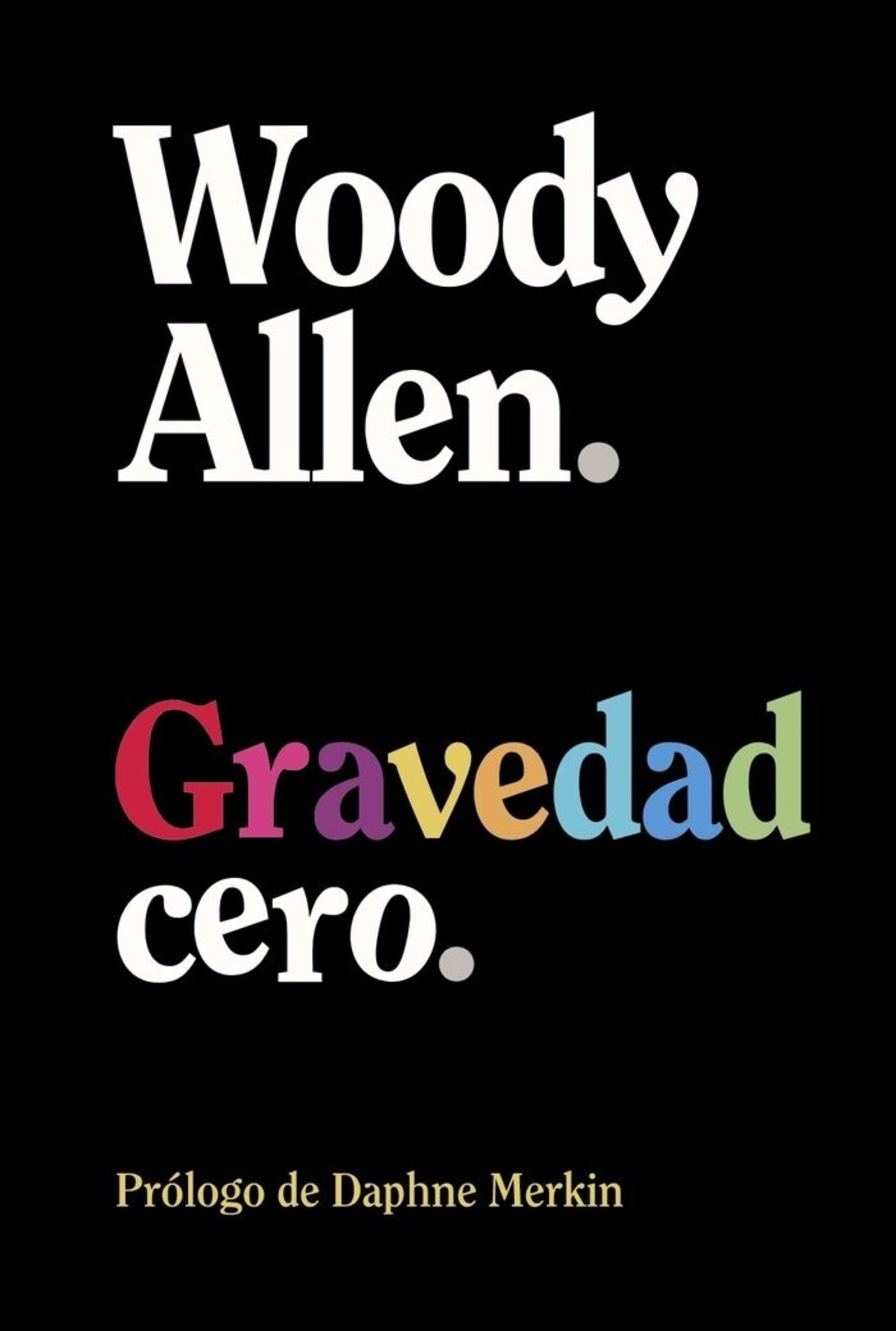 GRAVEDAD CERO ( ALLEN, WOODY ) - 1
