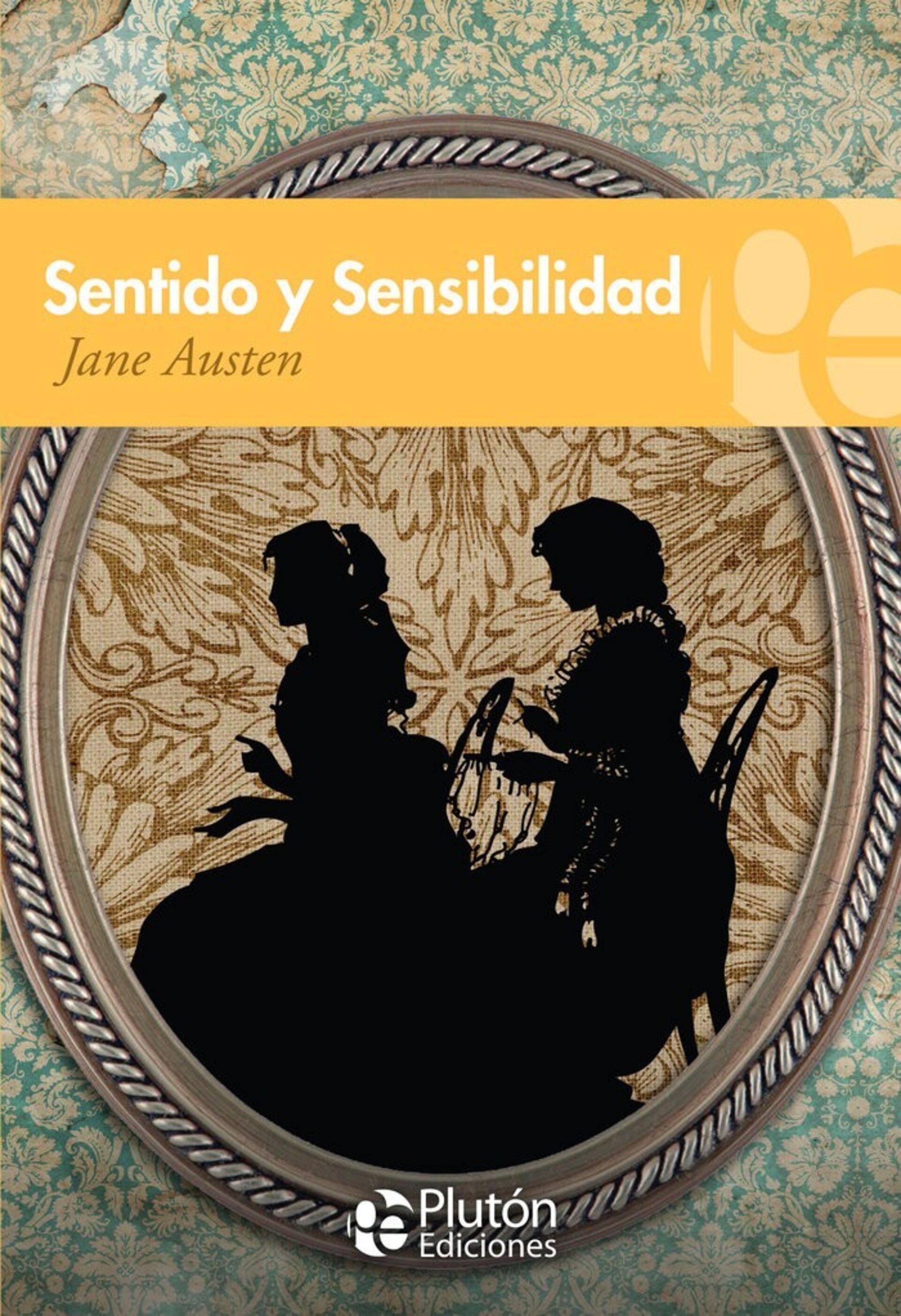 SENTIDO Y SENSIBILIDAD ( AUSTEN, JANE ) - 1