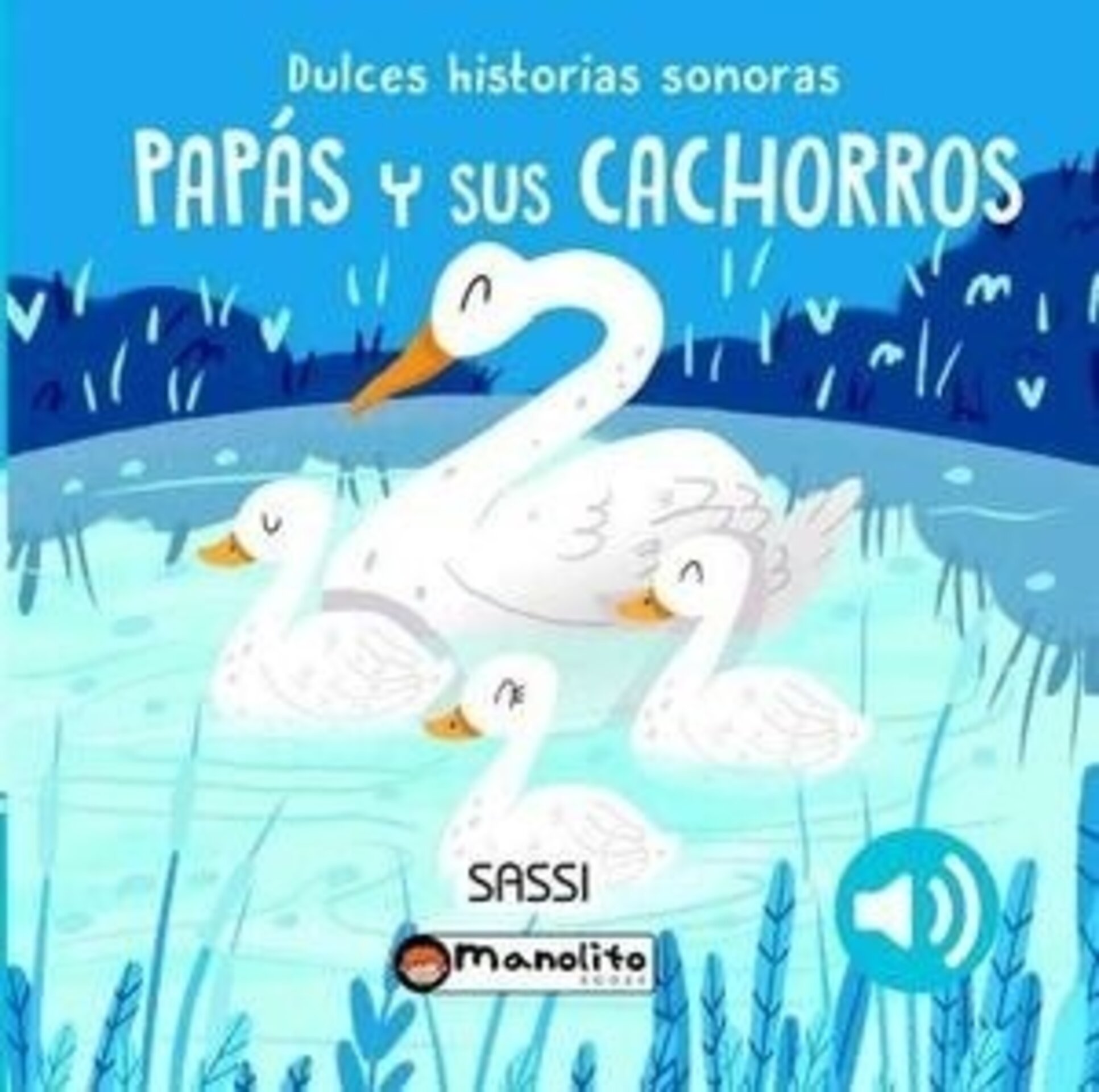 PAPAS Y SUS CACHORROS SONORO  ( AA.VV ) - 1