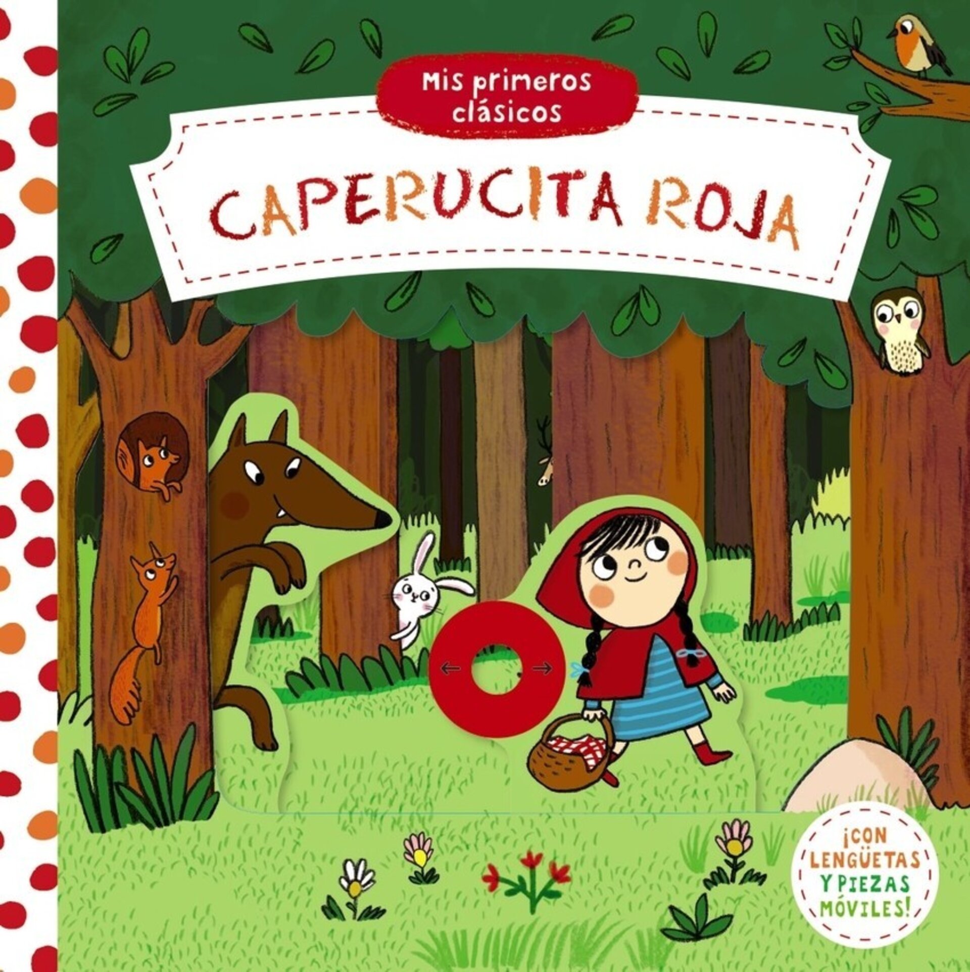 MIS PRIMEROS CLÁSICOS ; Caperucita Roja ( Varios Autores ) - 1