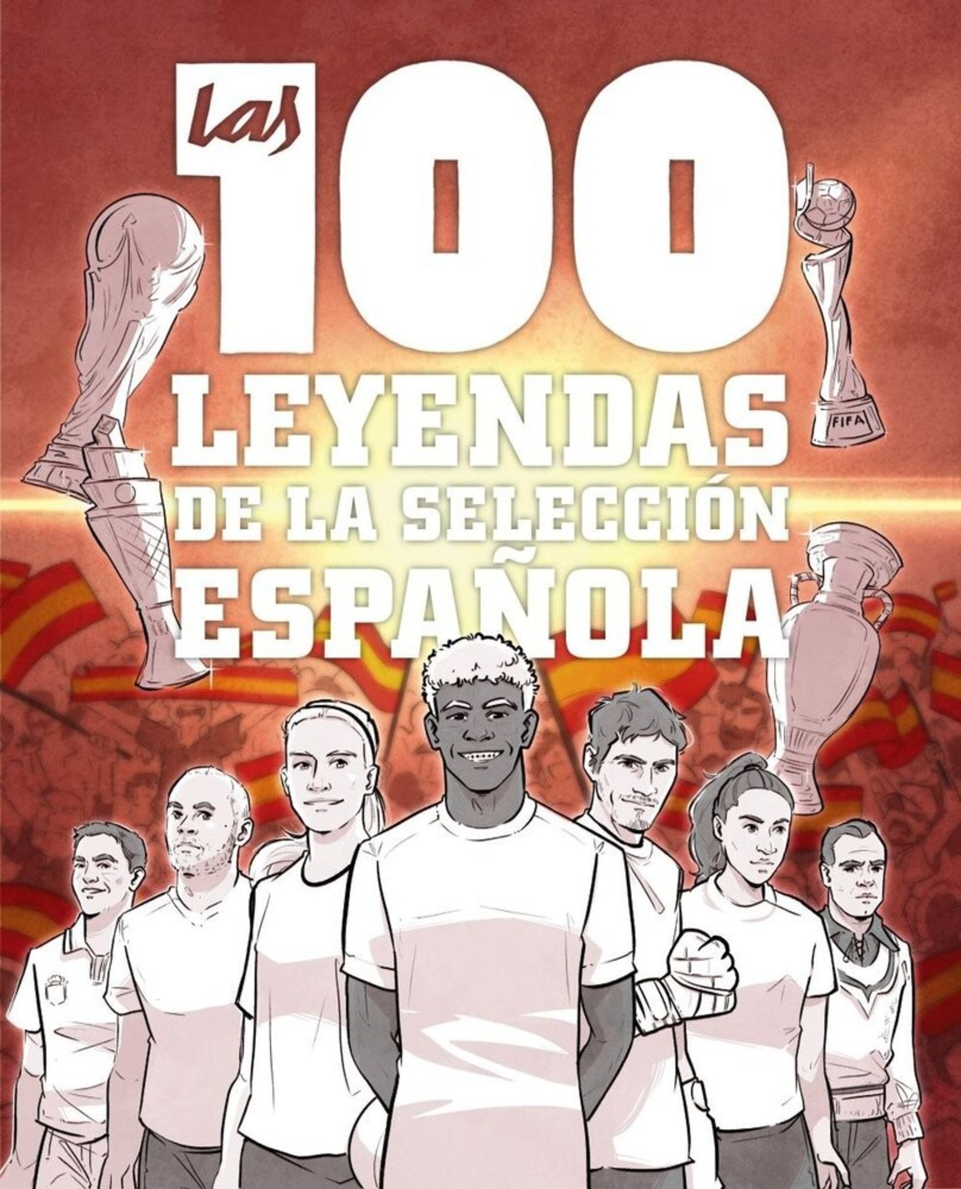 LAS 100 LEYENDAS DE LA SELECCION ESPAÑOLA  ( GONZALEZ ROBLES, GUILLERMO ) - 1