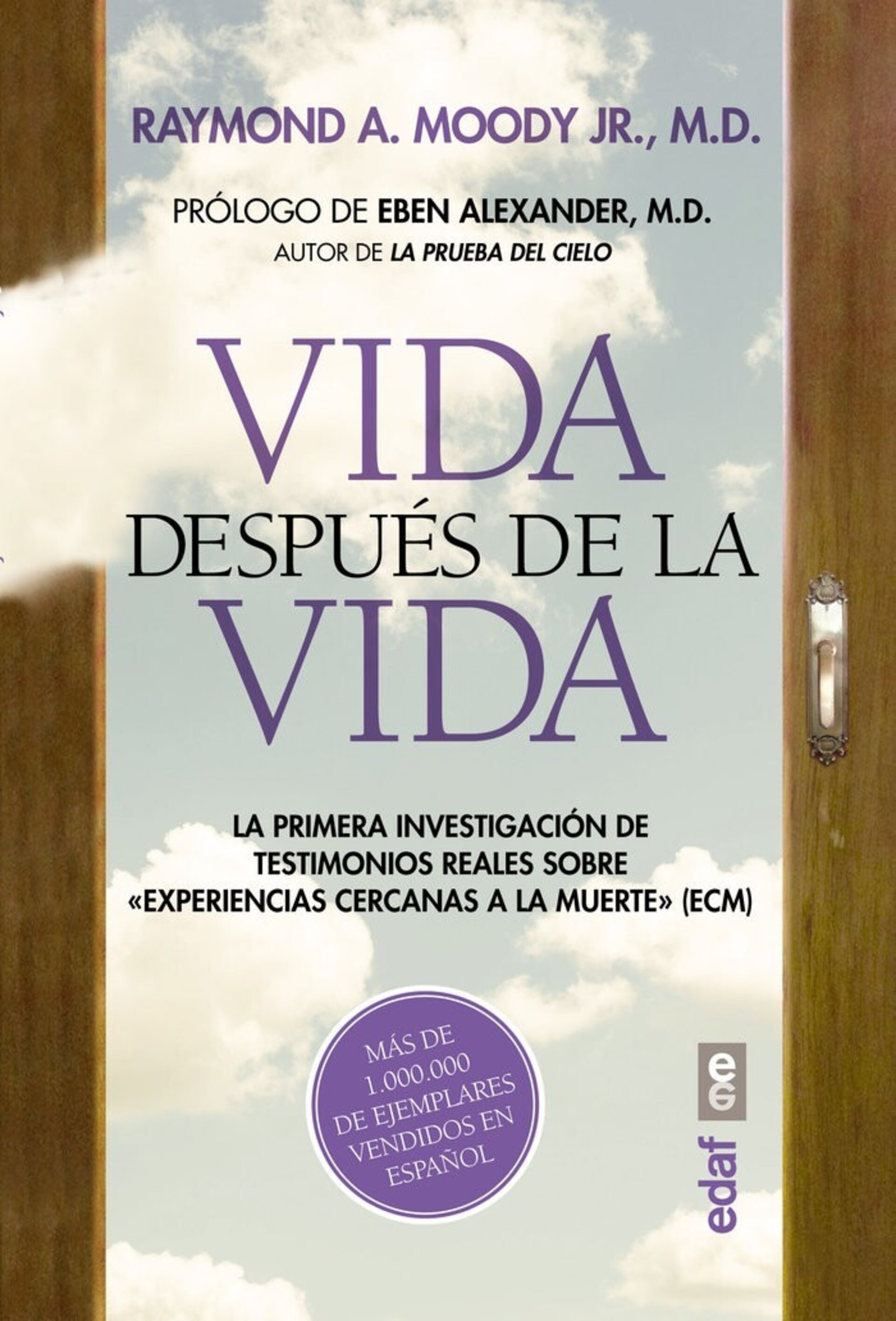 VIDA DESPUES DE LA VIDA ( MOODY, JR., RAYMOND A ) - 1