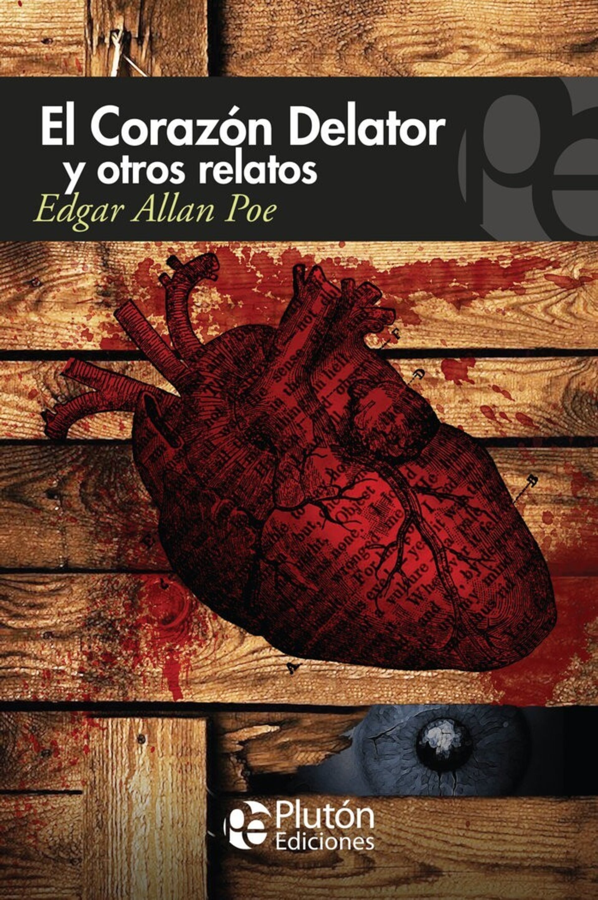 EL CORAZON DELATOR Y OTROS RELATOS ( Edgar Allan Poe ) - 1