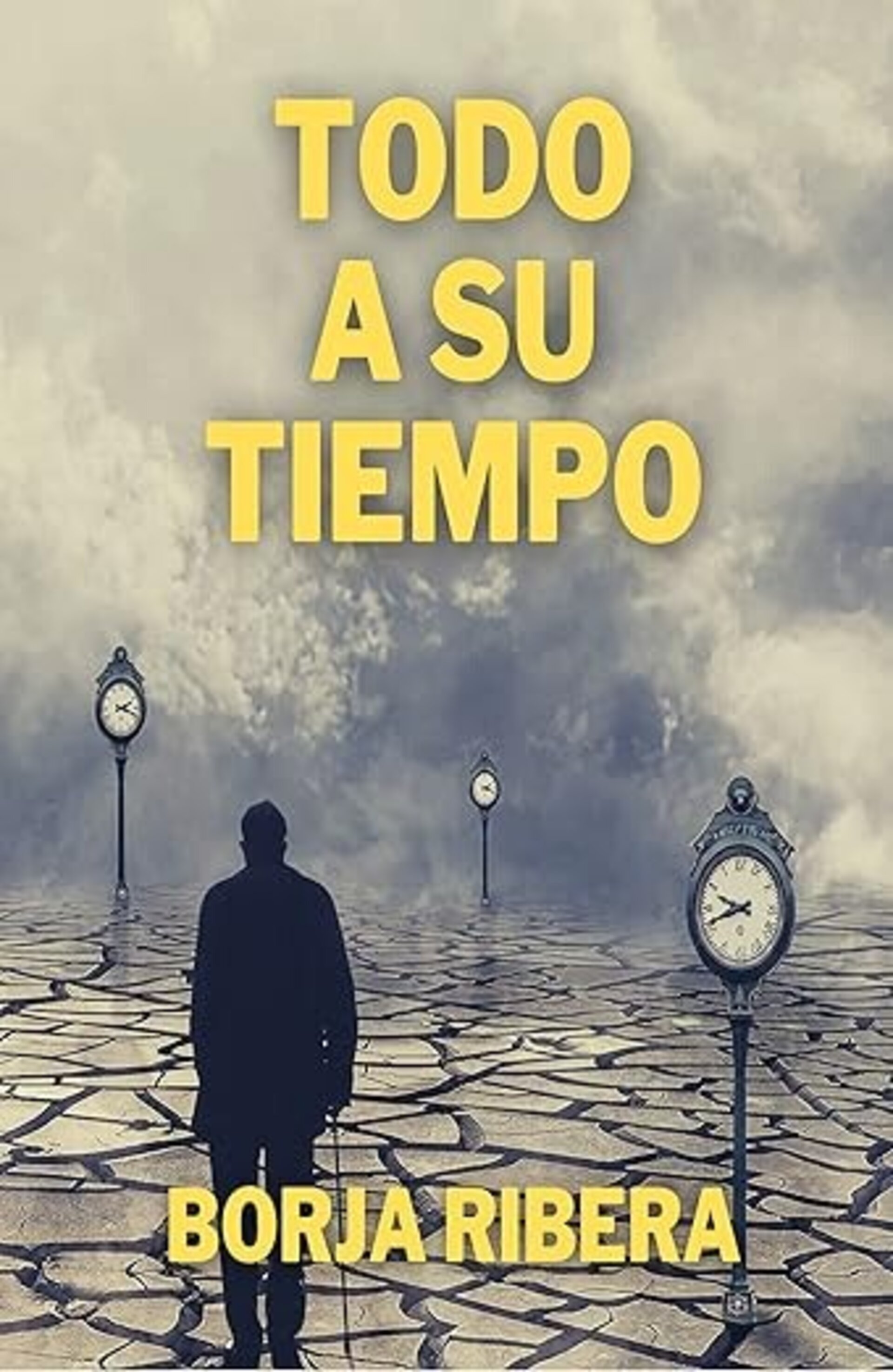 TODO A SU TIEMPO ( Borja Ribera ) - 1