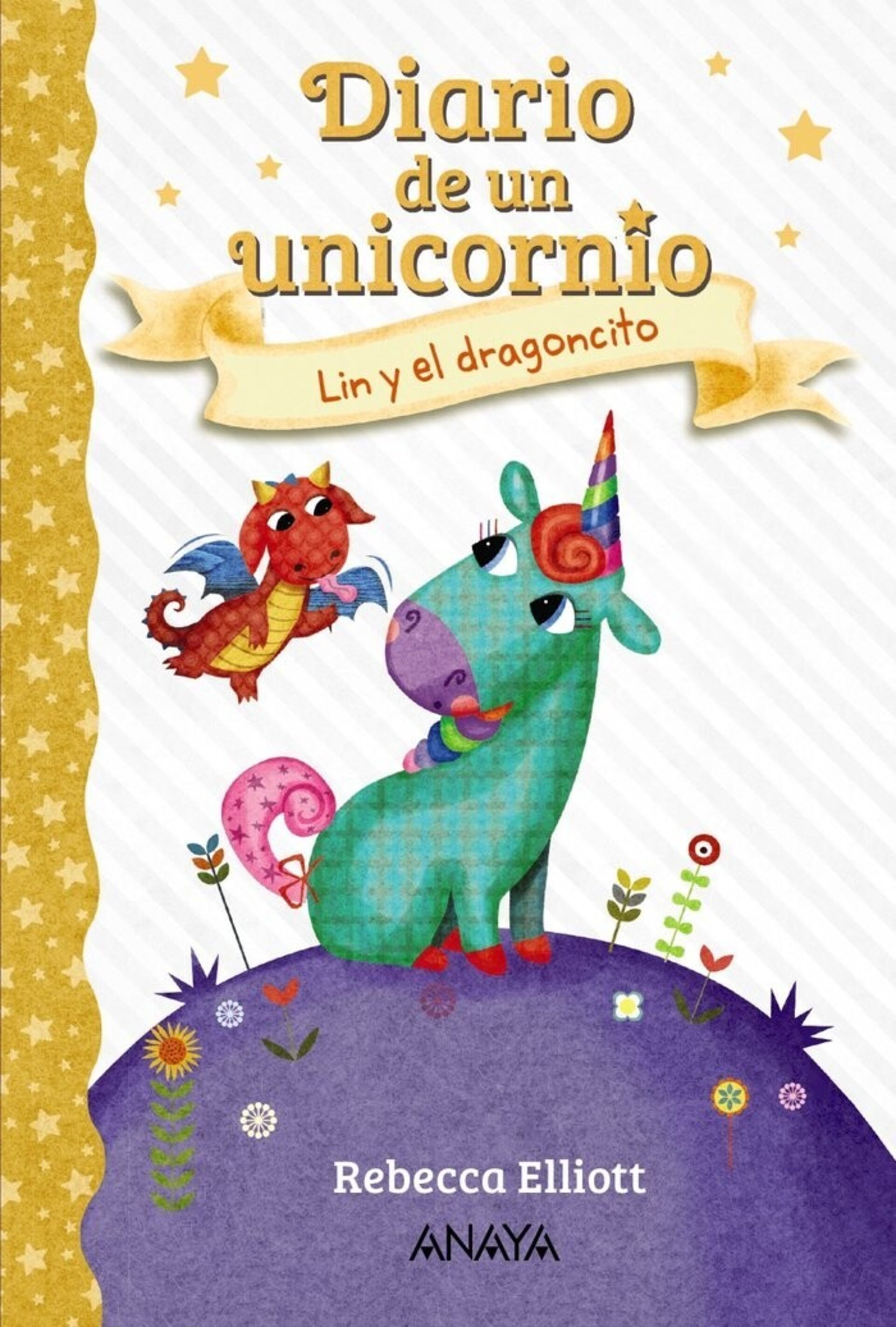 DIARIO DE UN UNICORNIO 2 LIN Y EL DRAGONCITO ((ELLIOTT, REBECCA ) - 1