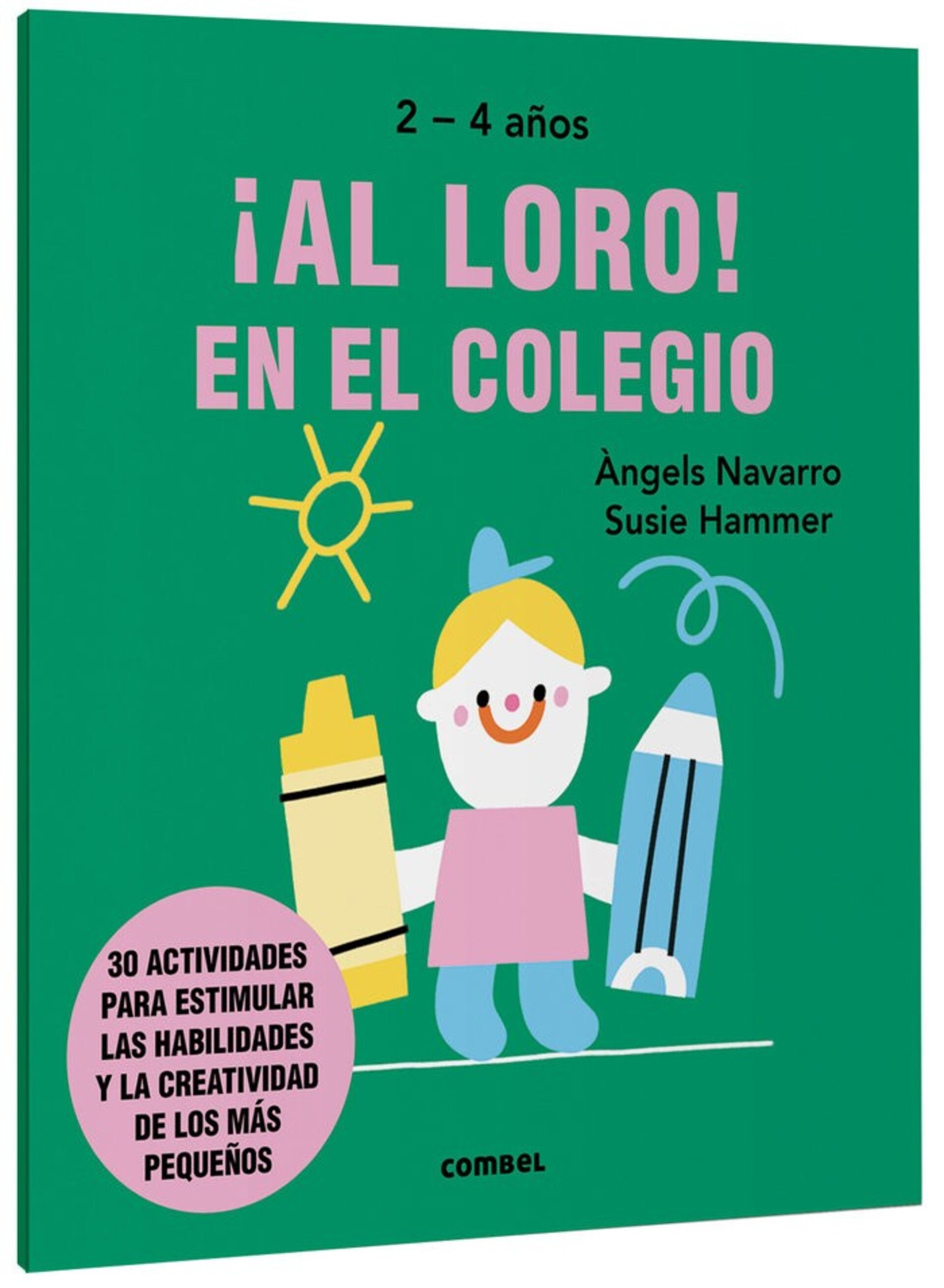 AL LORO EN EL COLEGIO ( NAVARRO SIMON, ·NGELS ) - 1