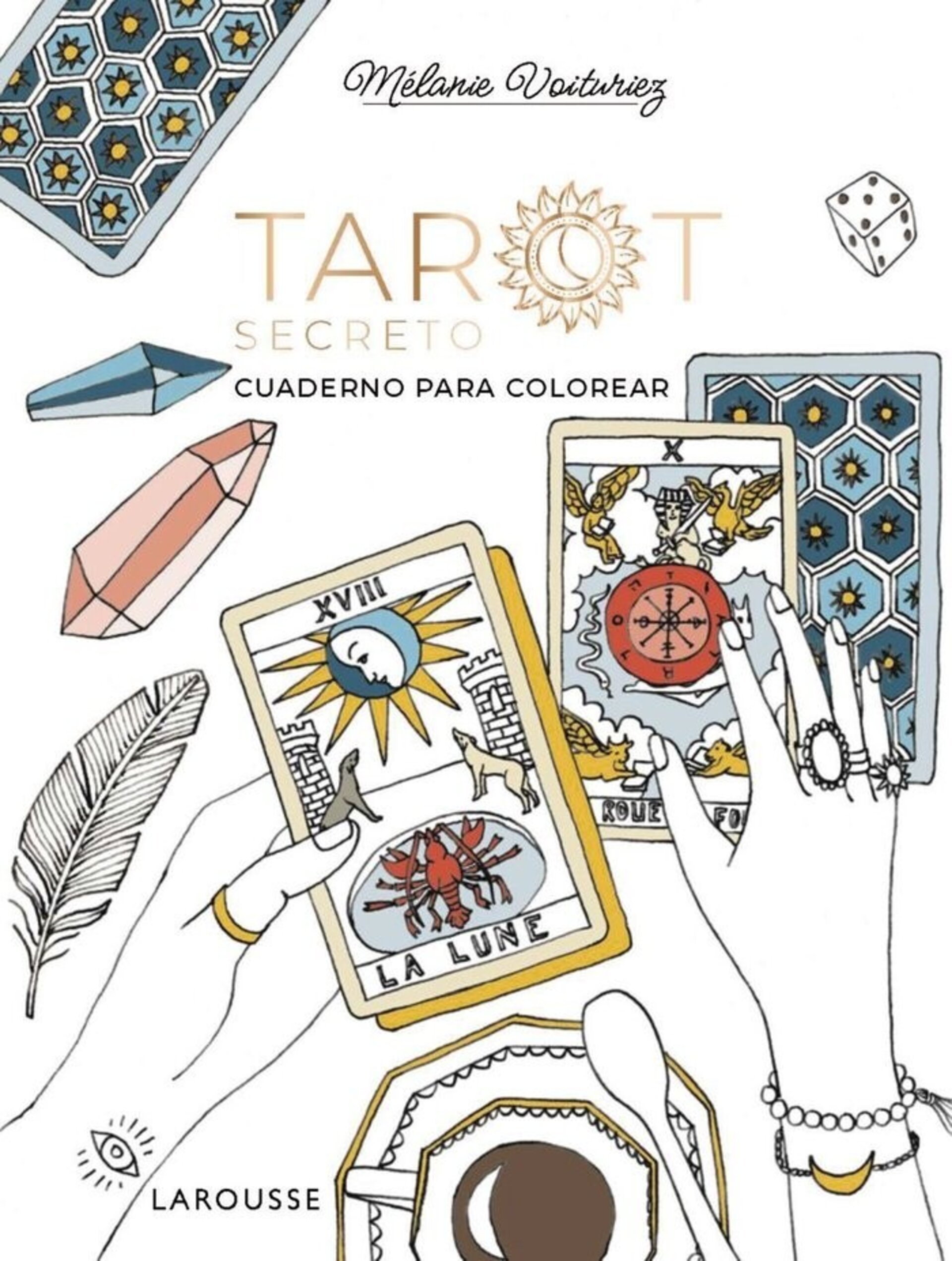 TAROT SECRETO Cuaderno para colorear  ( VOITURIEZ, MELANIE) - 1