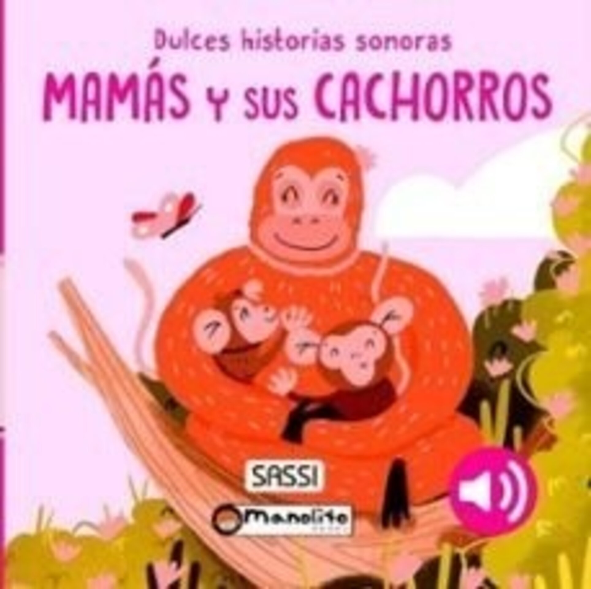 MAMAS Y SUS CACHORROS (  LIBRO CON SONIDO AA.VV ) - 1