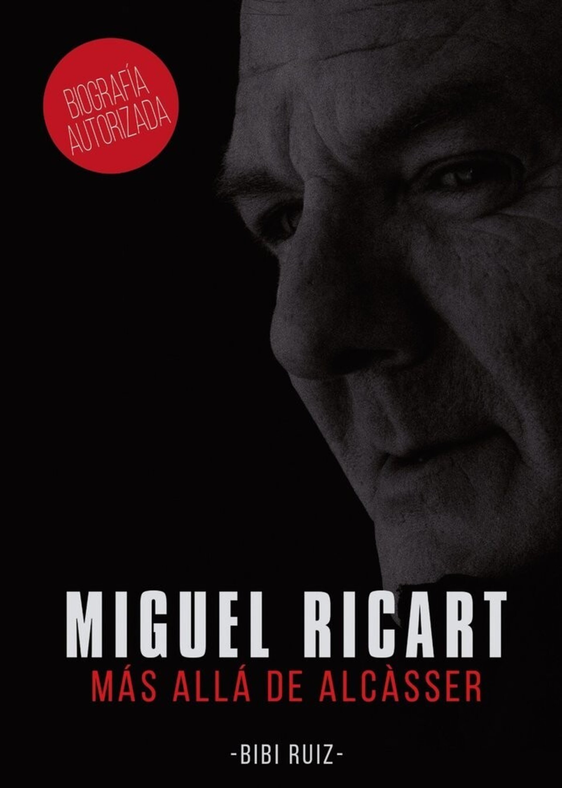 MIGUEL RICART, MAS ALLA DE ALCASSER ( RUIZ, BIBI) - 1