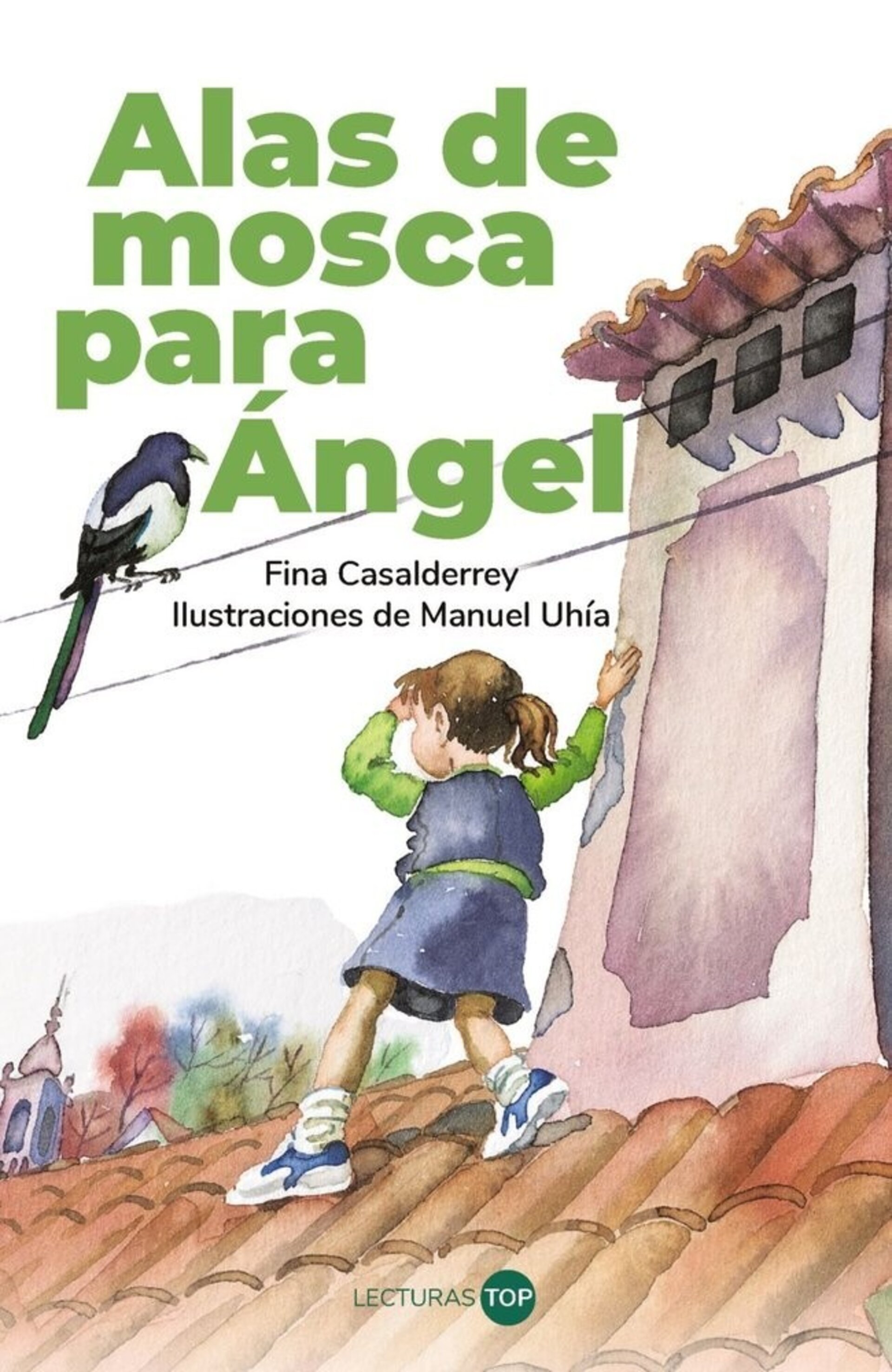 ALAS DE MOSCA PARA ANGEL  ( CASALDERREY, FINA ) - 1
