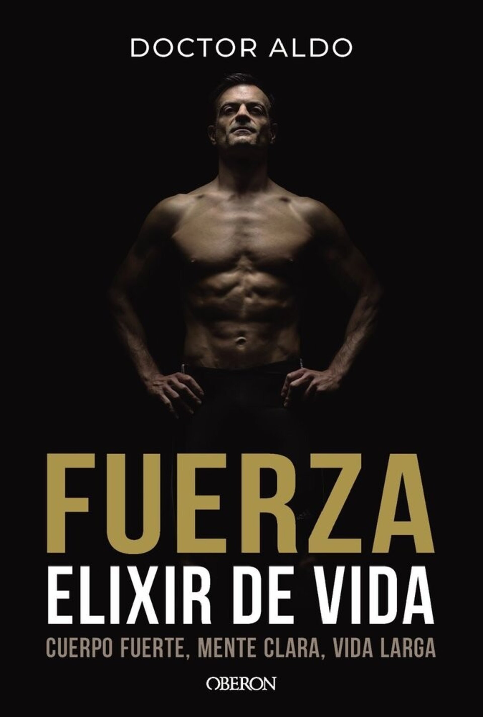 FUERZA ELIXIR DE VIDA (  DR. ALDO ) - 1