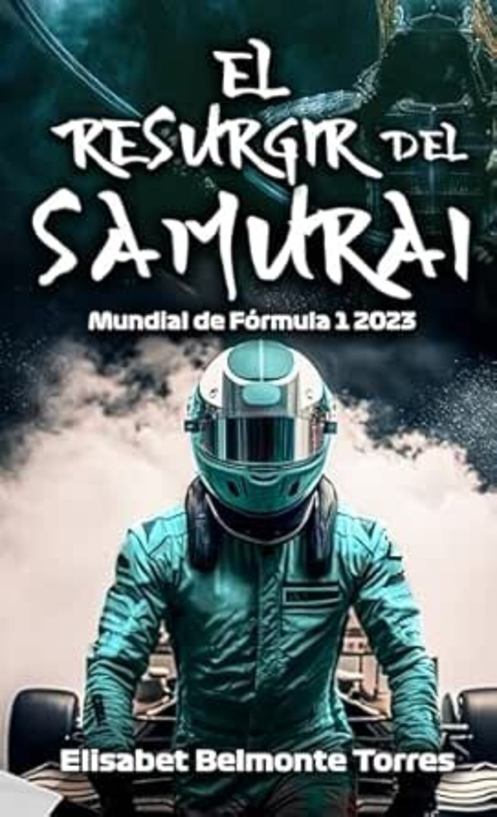 EL RESURGIR DEL SAMURAI ( Elisabeth Belmonte ) - 1