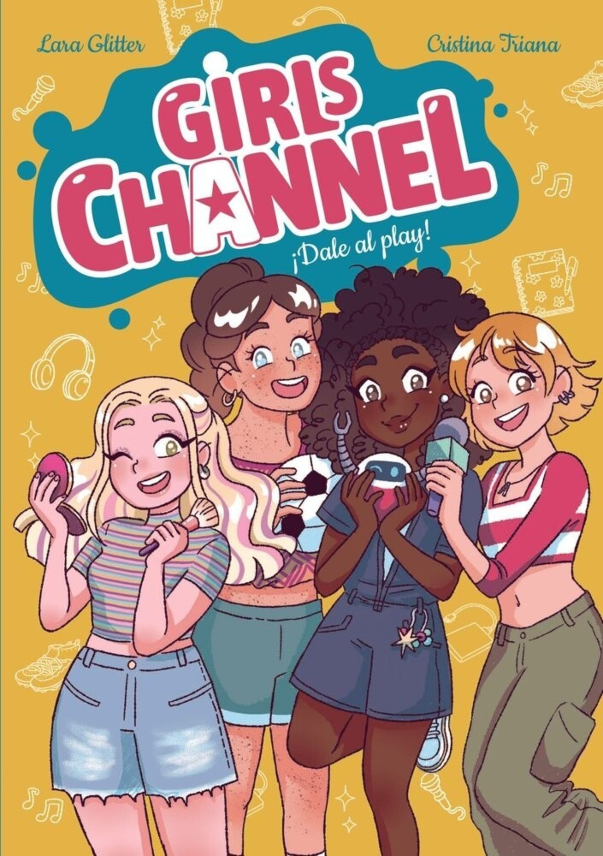 GIRLS CHANNEL. DALE AL PLAY LIBRO 1  ( GLITTER, LARA  ) - 1