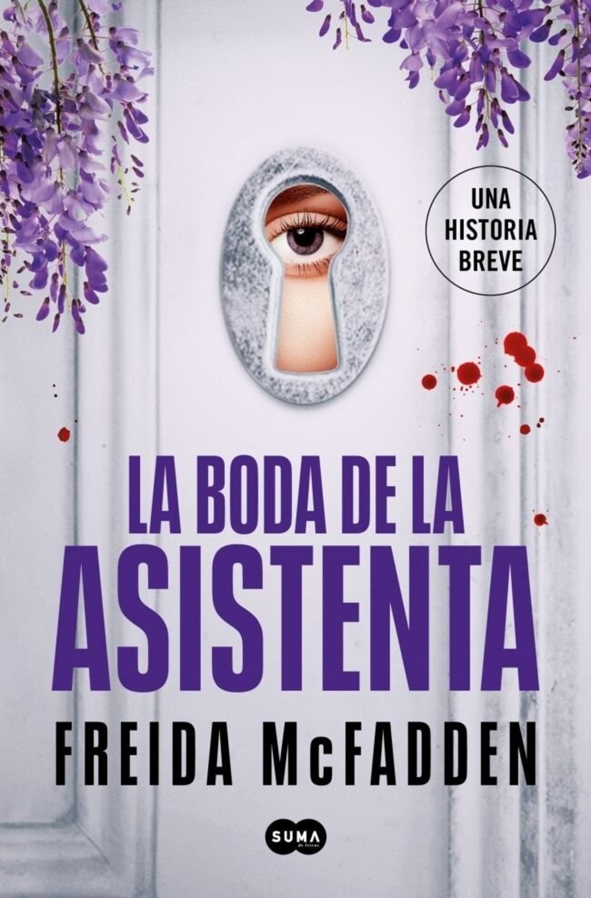 LA BODA DE LA ASISTENTA  ( MCFADDEN, FREIDA ) - 1