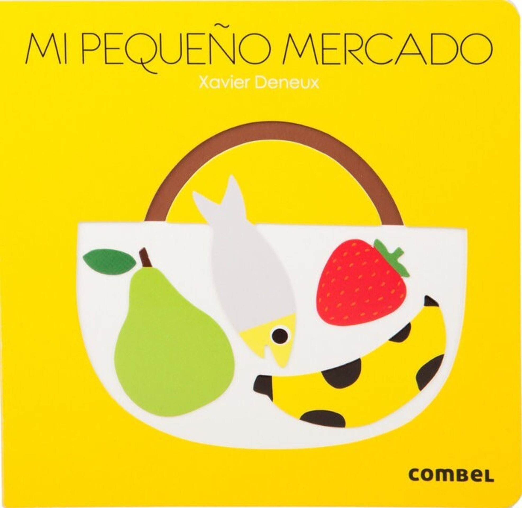 0 MI PEQUEÑO MERCADO (  DENEUX, XAVIER ) - 1