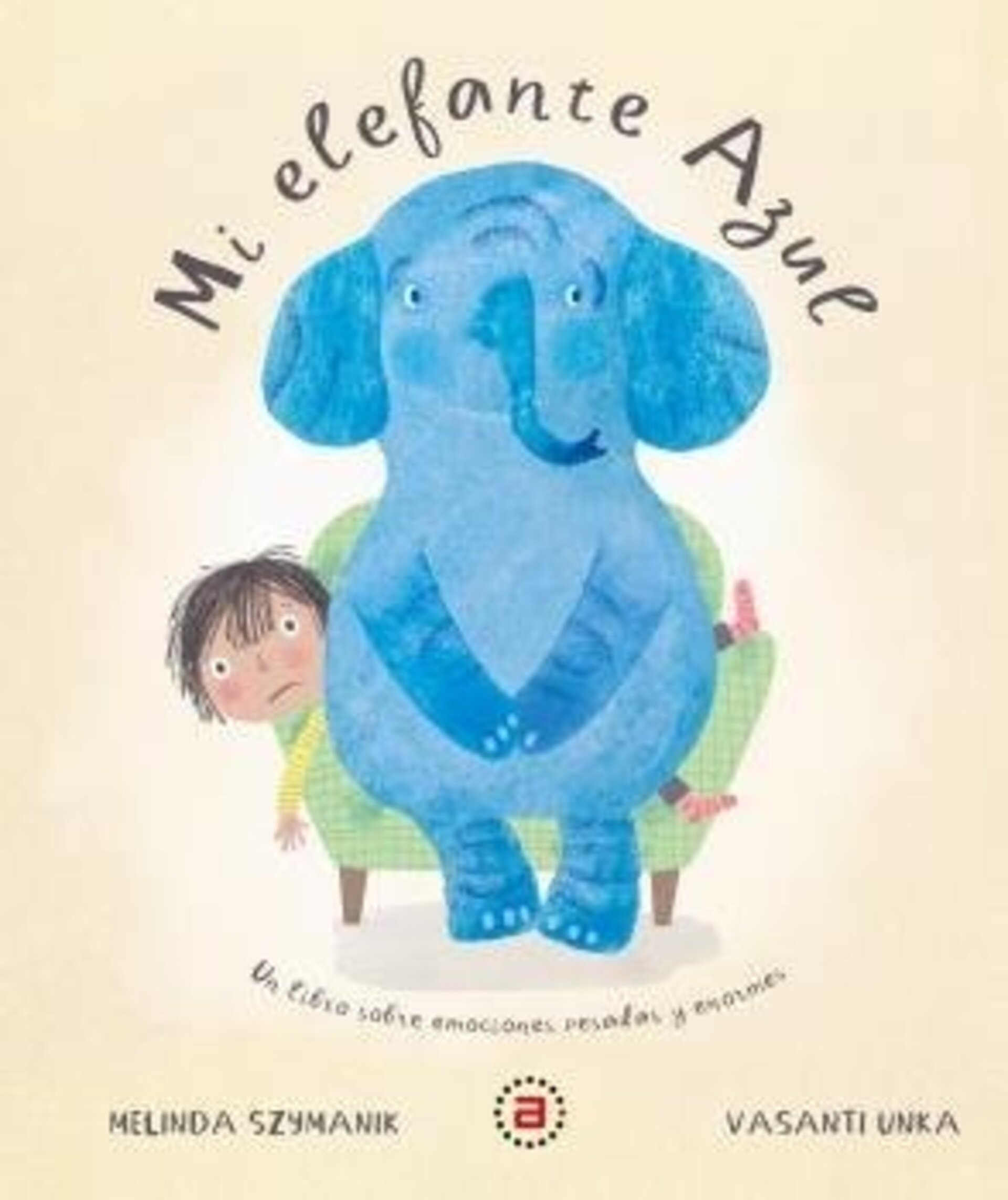 MI ELEFANTE ES AZUL  (  SZYMANIK, MELIN ) - 1