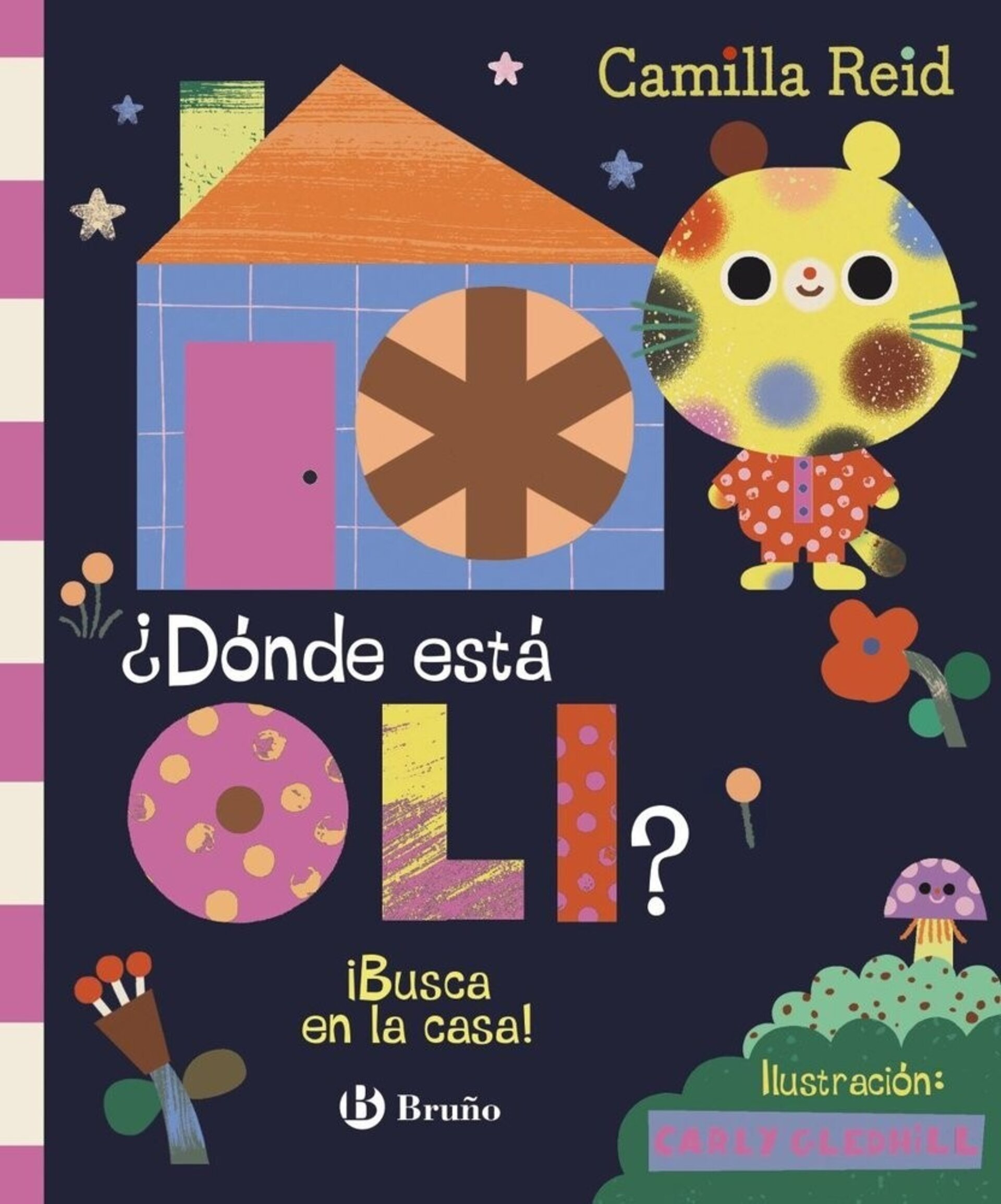 DONDE ESTA OLI BUSCA EN LA CASA  ( REID, CAMILLA ) - 1