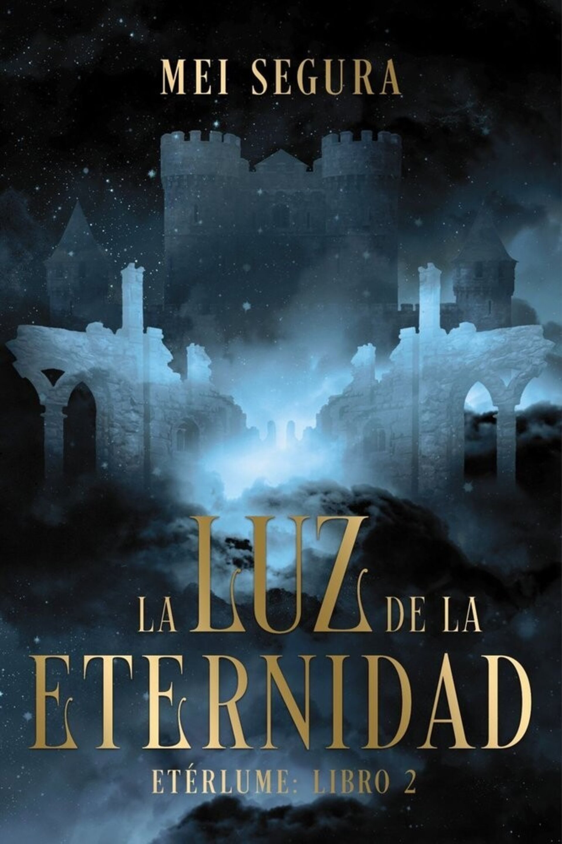 LA LUZ DE LA ETERNIDAD ( SEGURA, MEI ) - 1