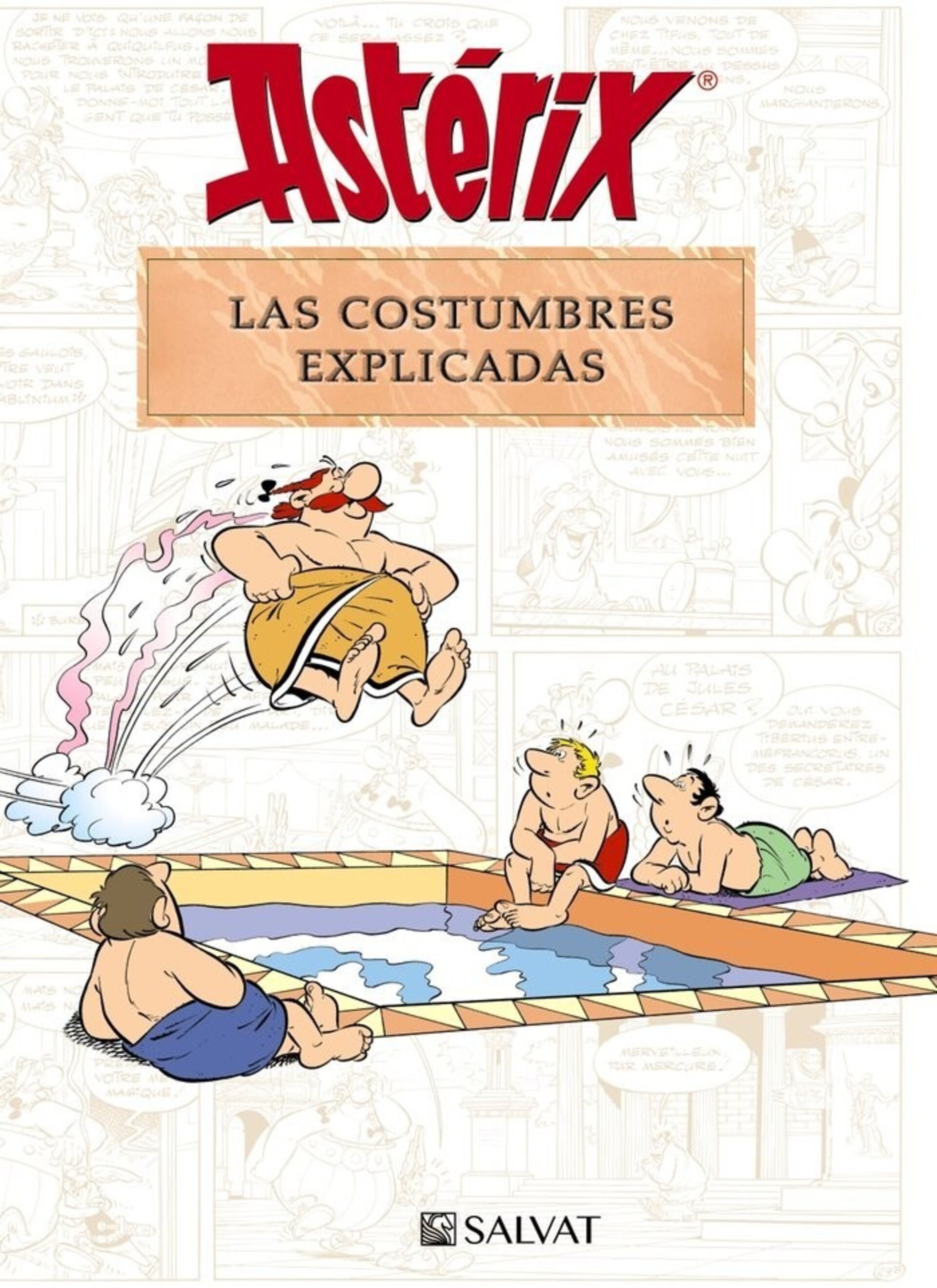 ASTERIX LAS COSTUMBRES EXPLICADAS  ( MOLIN, BERNARD-PIERRE / GOSCINNY, RENE ) - 1