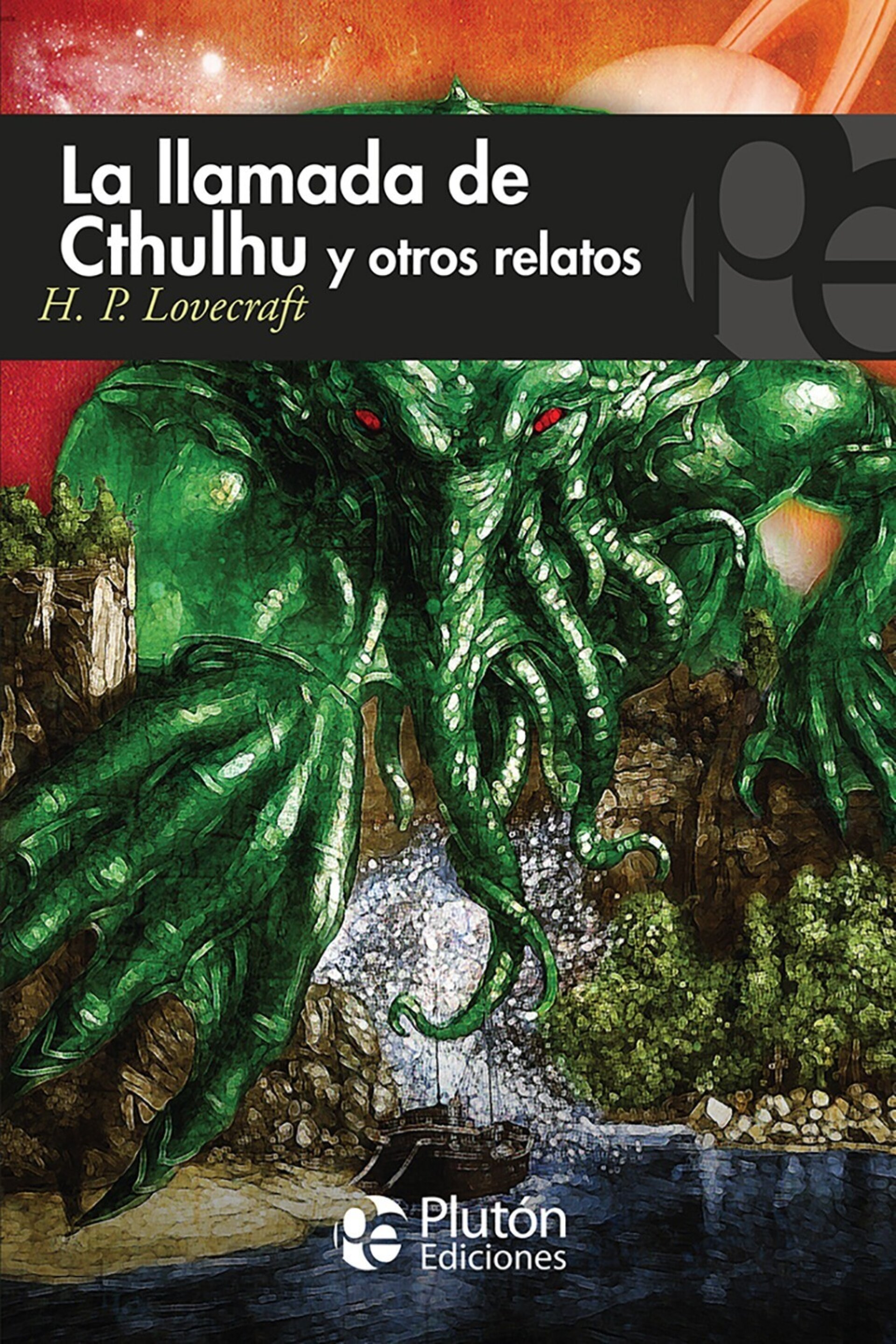 LA LLAMADA DE CTHULHU Y OTROS RELATOS (  Lovecraft, H.P. ) - 1