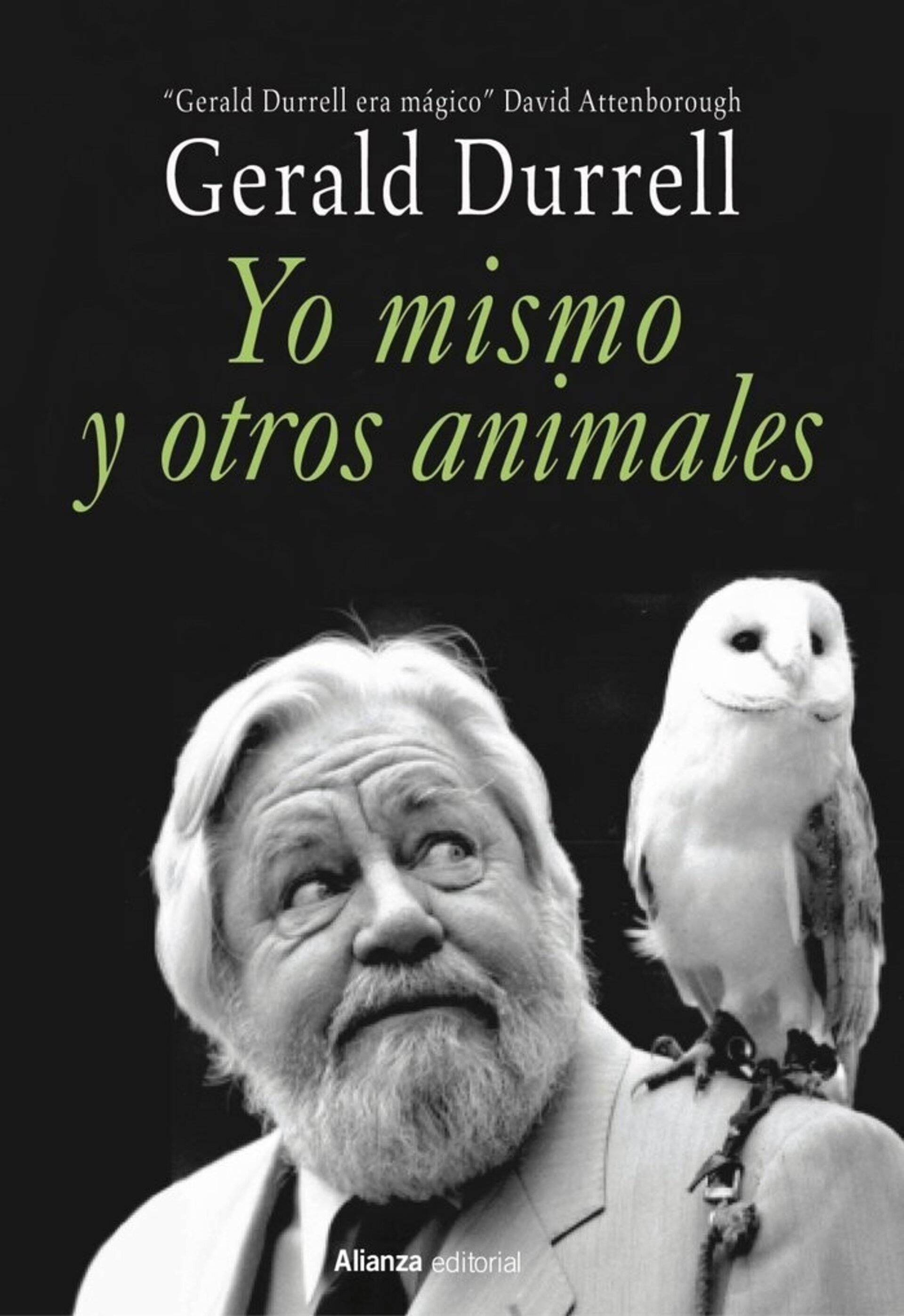 YO MISMO Y OTROS ANIMALES ( DURRELL, GERALD ) - 1