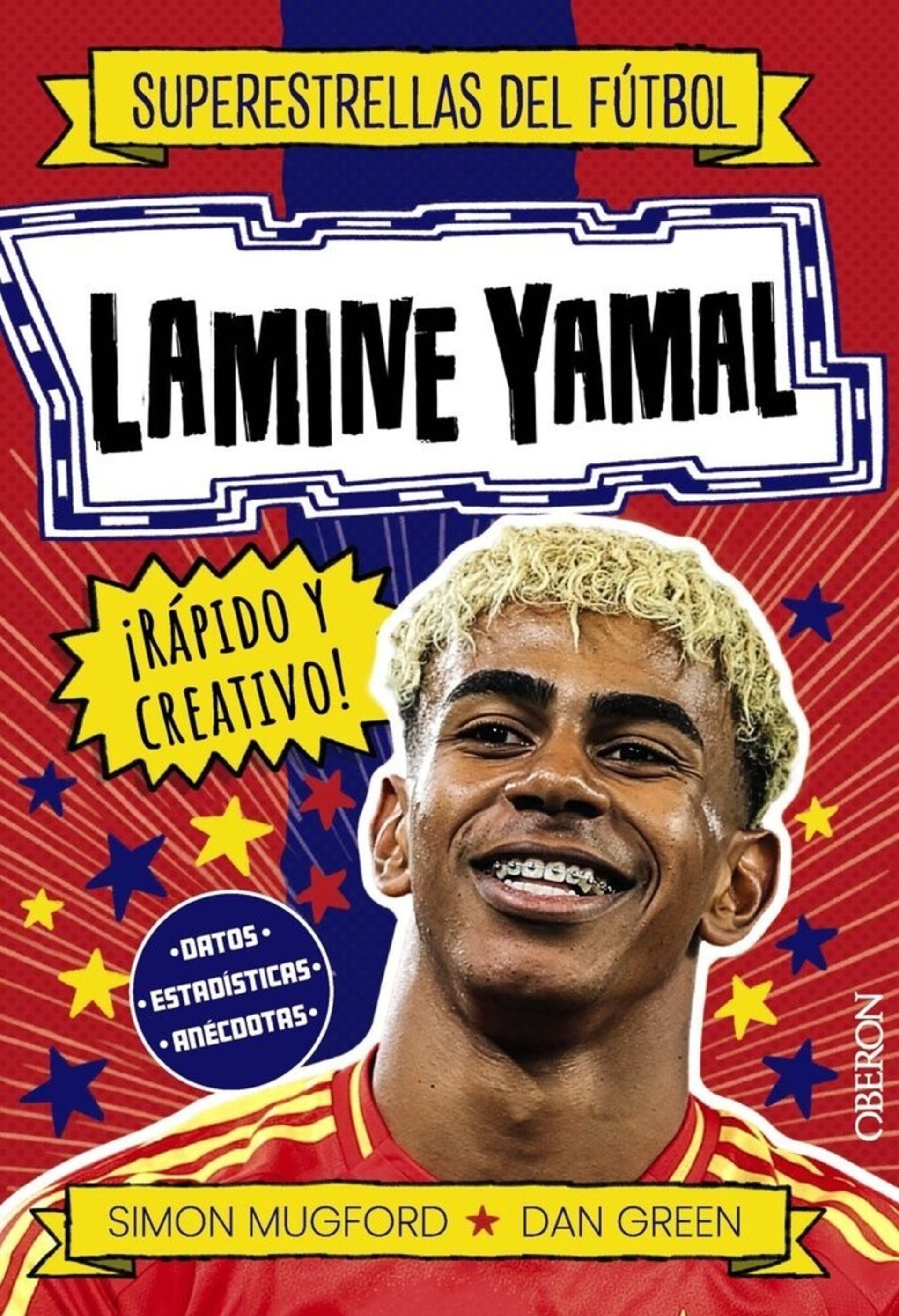 LAMINE YAMAL Rapido y creativo (  MUGFORD, SIMON ) - 1