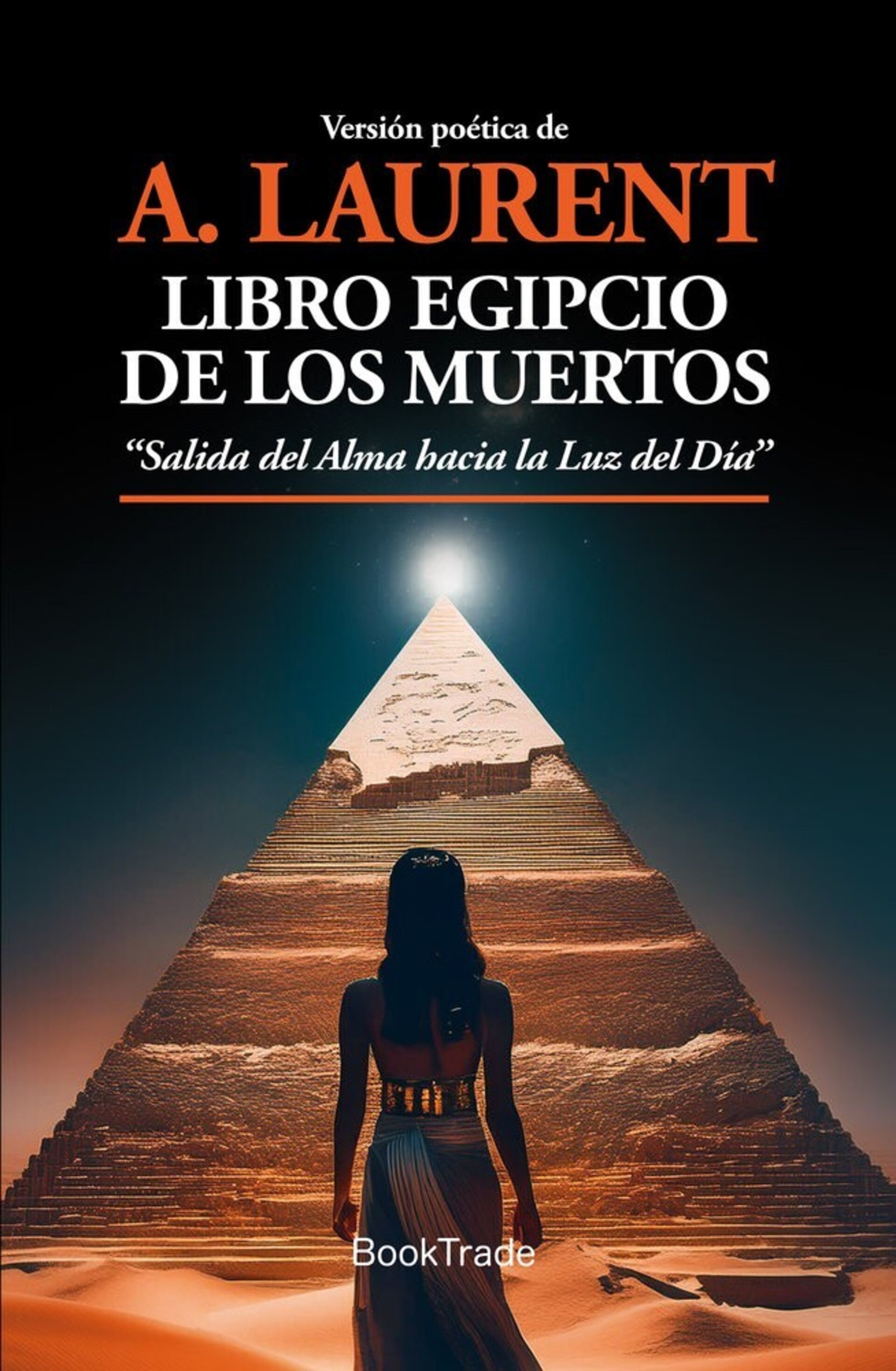 LIBRO EGIPCIO DE LOS MUERTOS ( A. LAURENT ) - 1