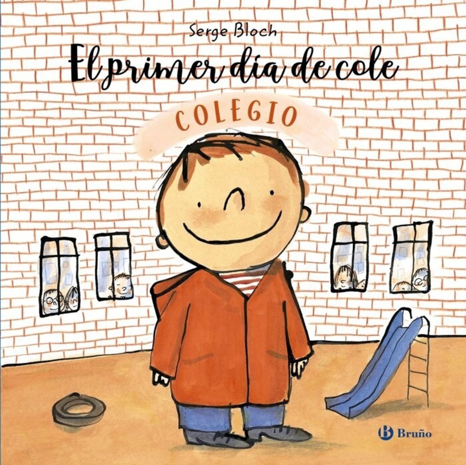 PRIMER DIA DE COLE,EL ( BLOCH, SERGE ) - 1