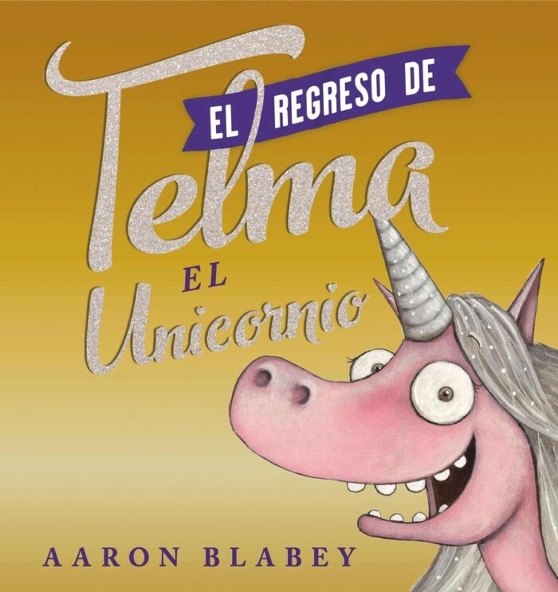 El regreso de Telma el unicornio - 1