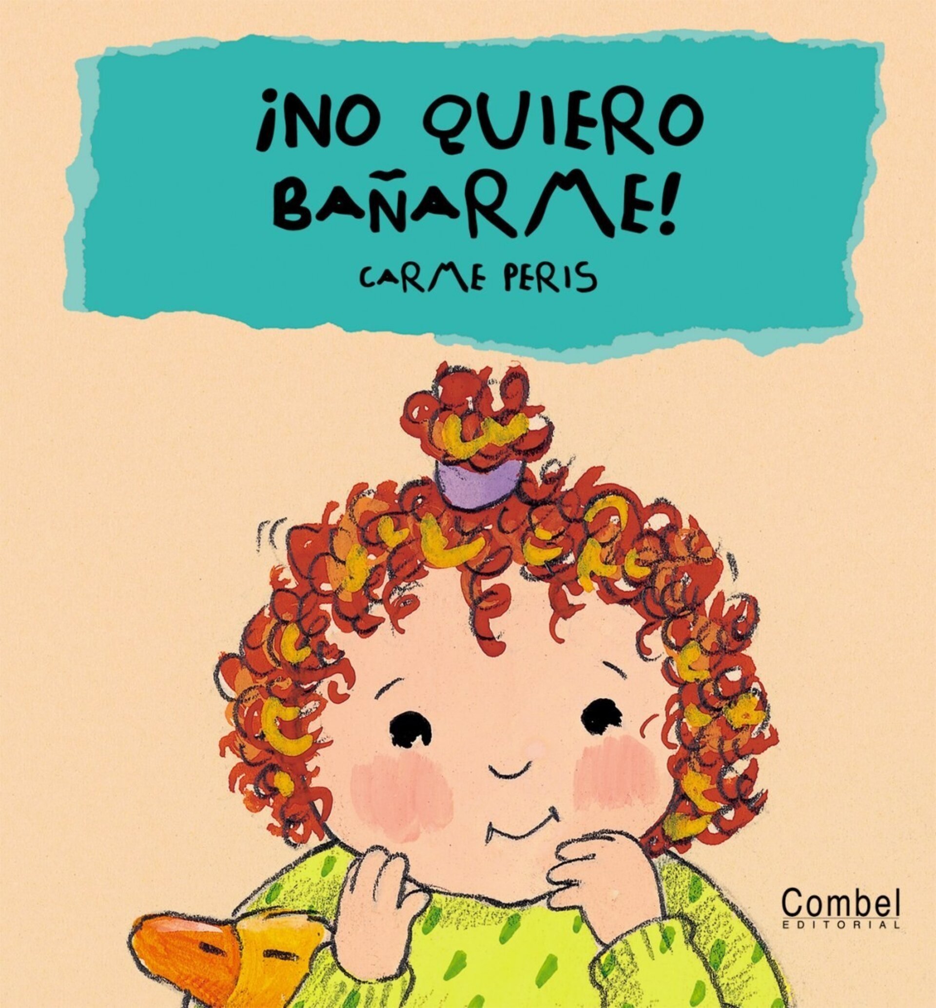 íNo quiero bañarme! ( Produccions Editorials, Trèvol ) - 1