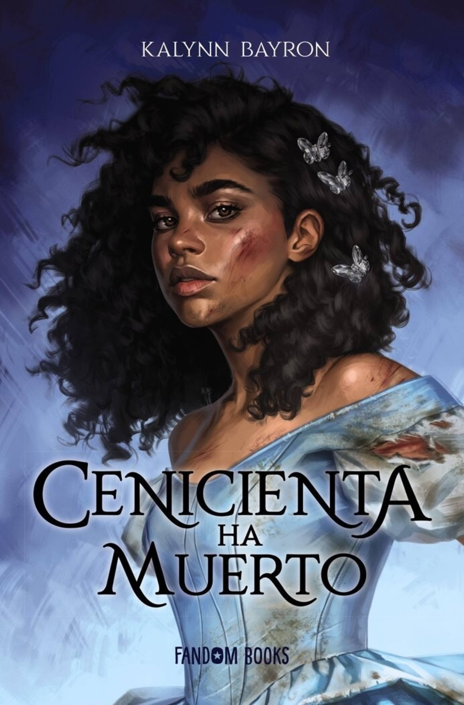 CENICIENTA HA MUERTO  ( BAYRON, KALYNN ) - 1