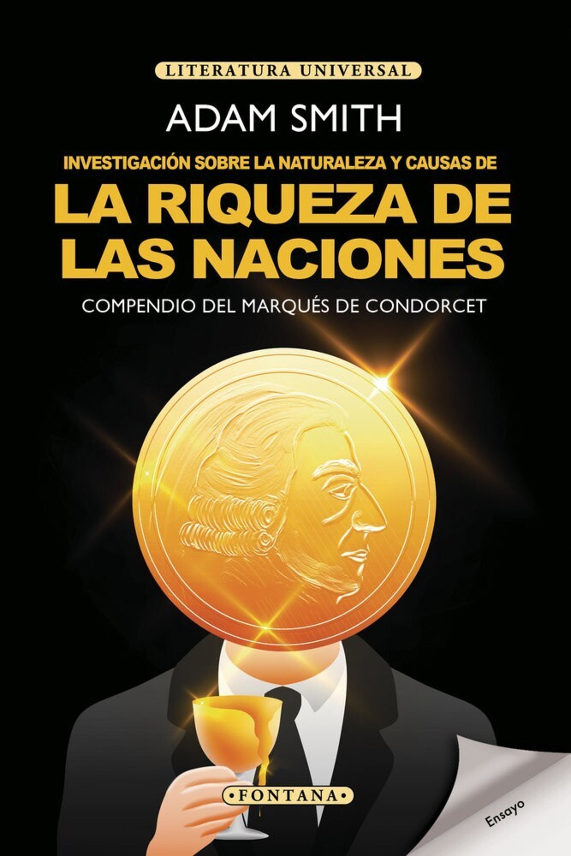 INVESTIGACION SOBRE LA NATURALEZA Y CAUSAS DE LA RIQUEZA DE ( ADAM SMITH ) - 1