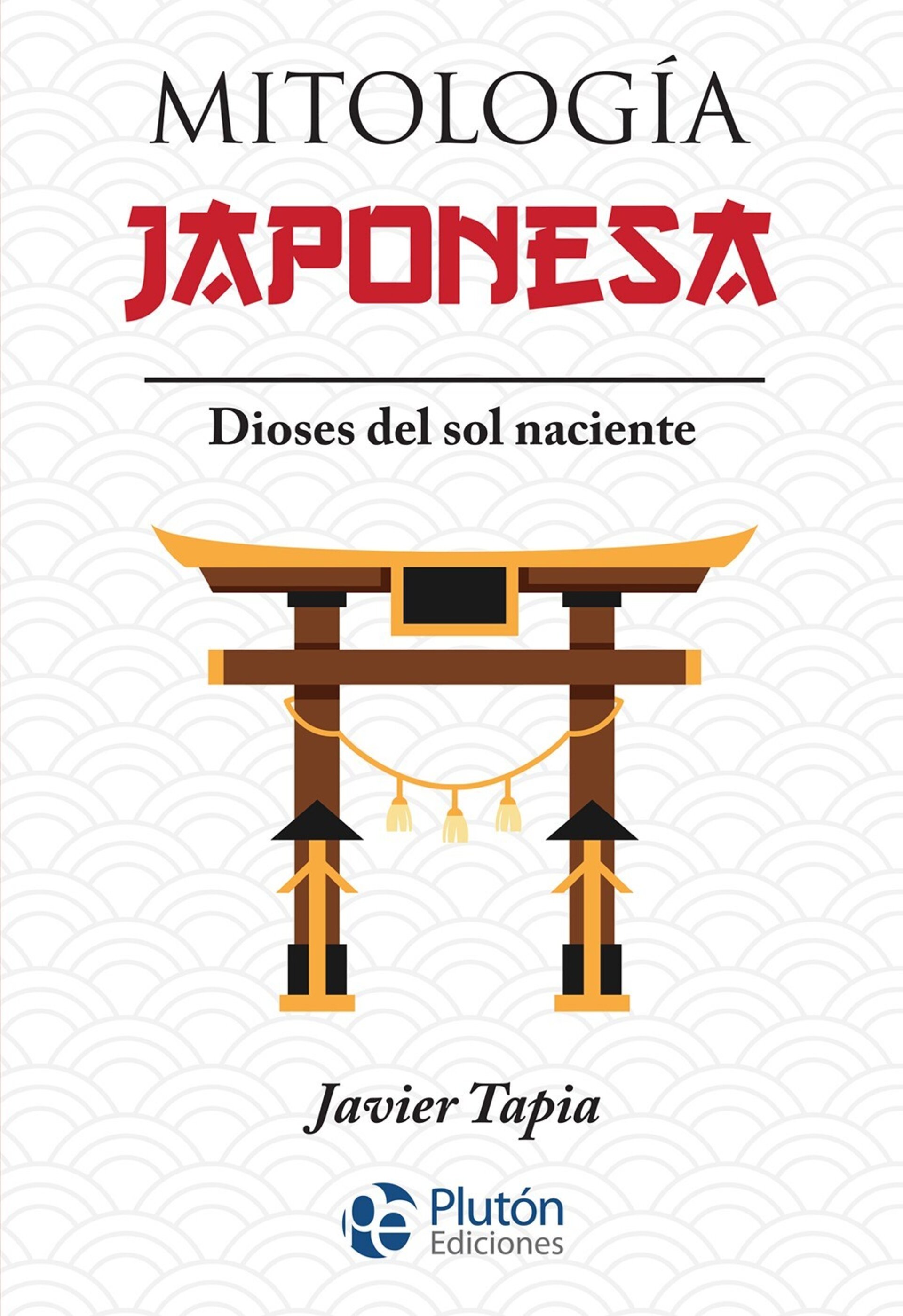 MITOLOGIA JAPONESA ( Tapia, Javier ) - 1