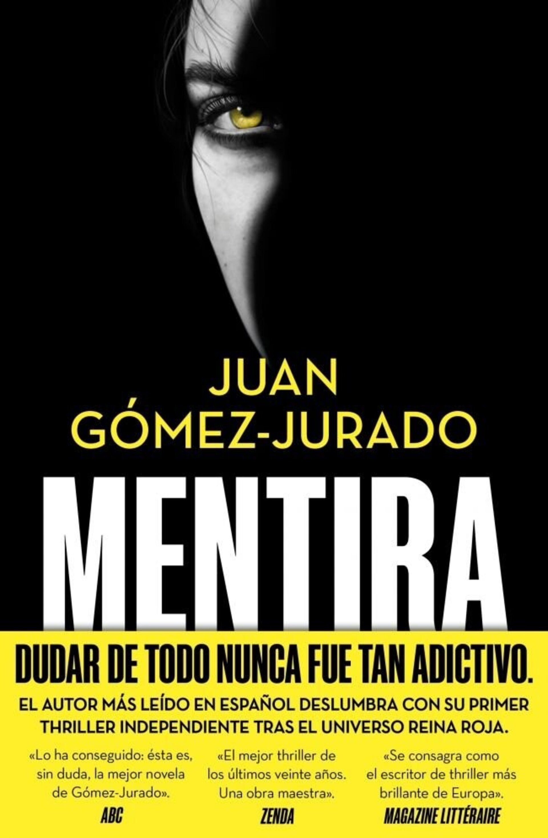 MENTIRA  ( JUAN GOMEZ-JURADO ) - 1