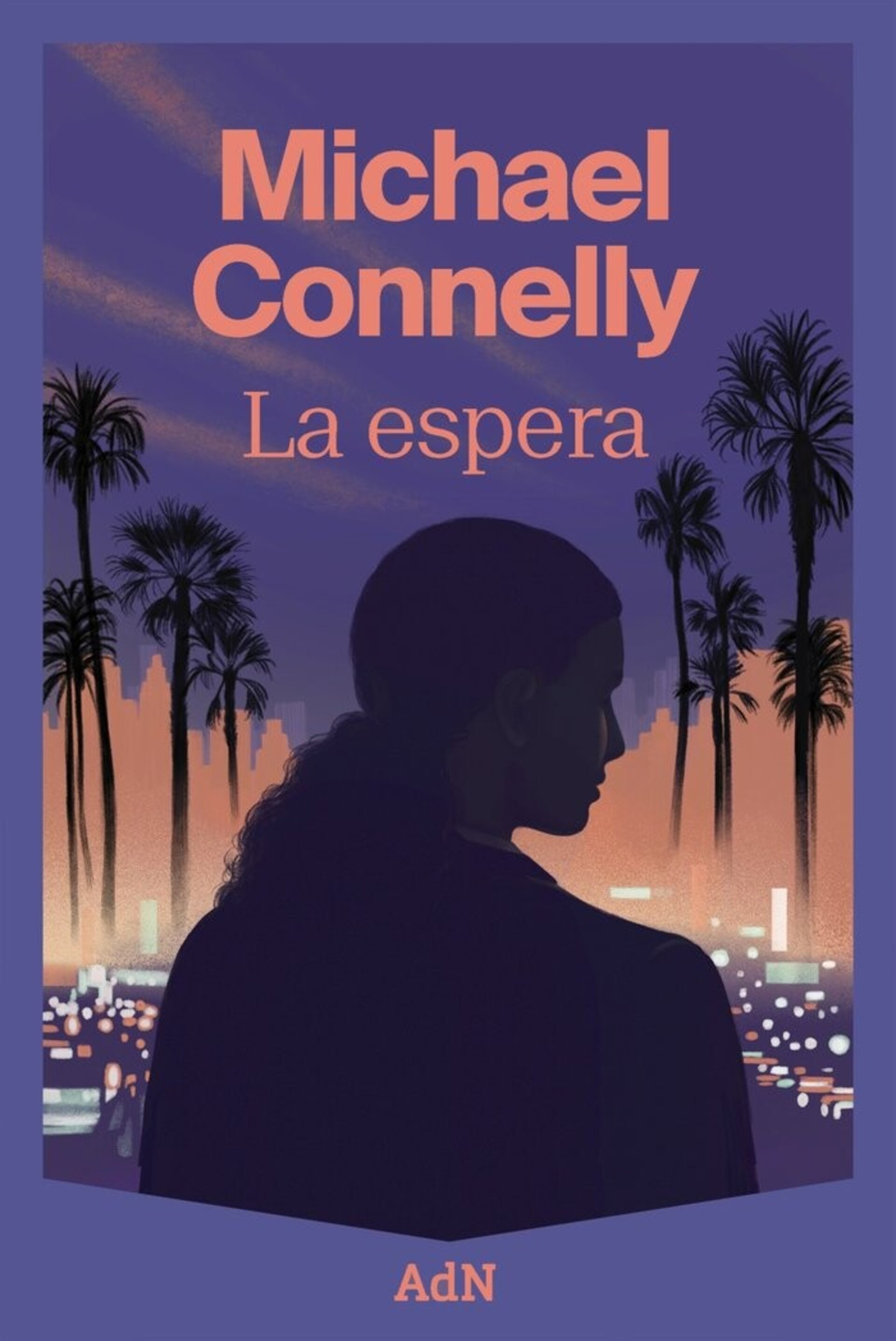LA ESPERA (  CONNELLY, MICHAEL ) - 1