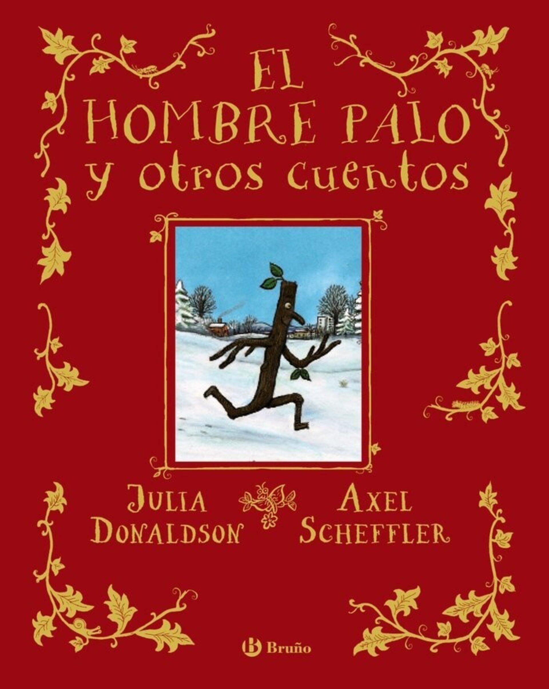 EL HOMBRE PALO Y OTROS CUENTOS (  DONALDSON, JULIA ) - 1