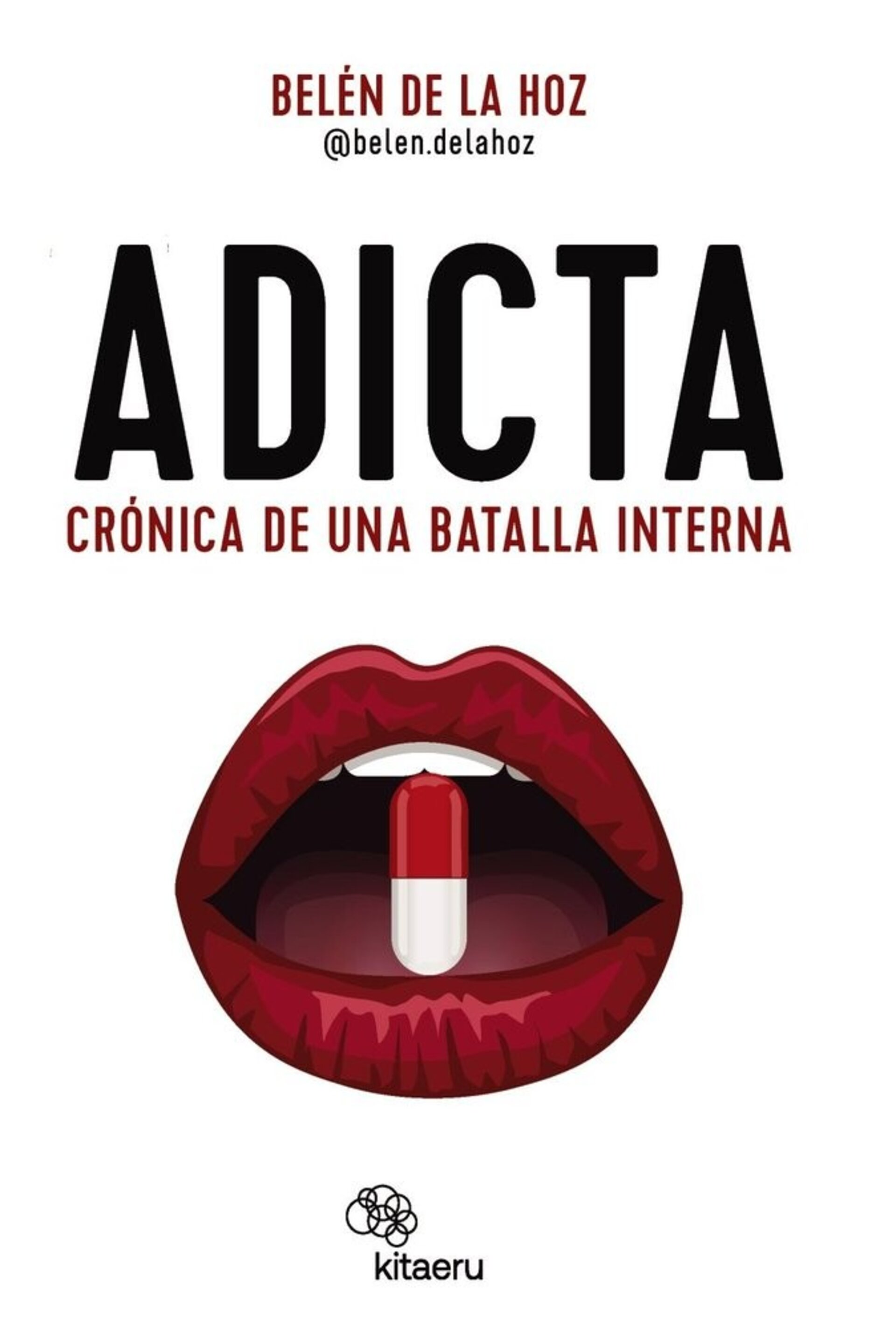 ADICTA Cronica de una batalla interna   ( HOZ MARTIN, BELEN DE LA ) - 1
