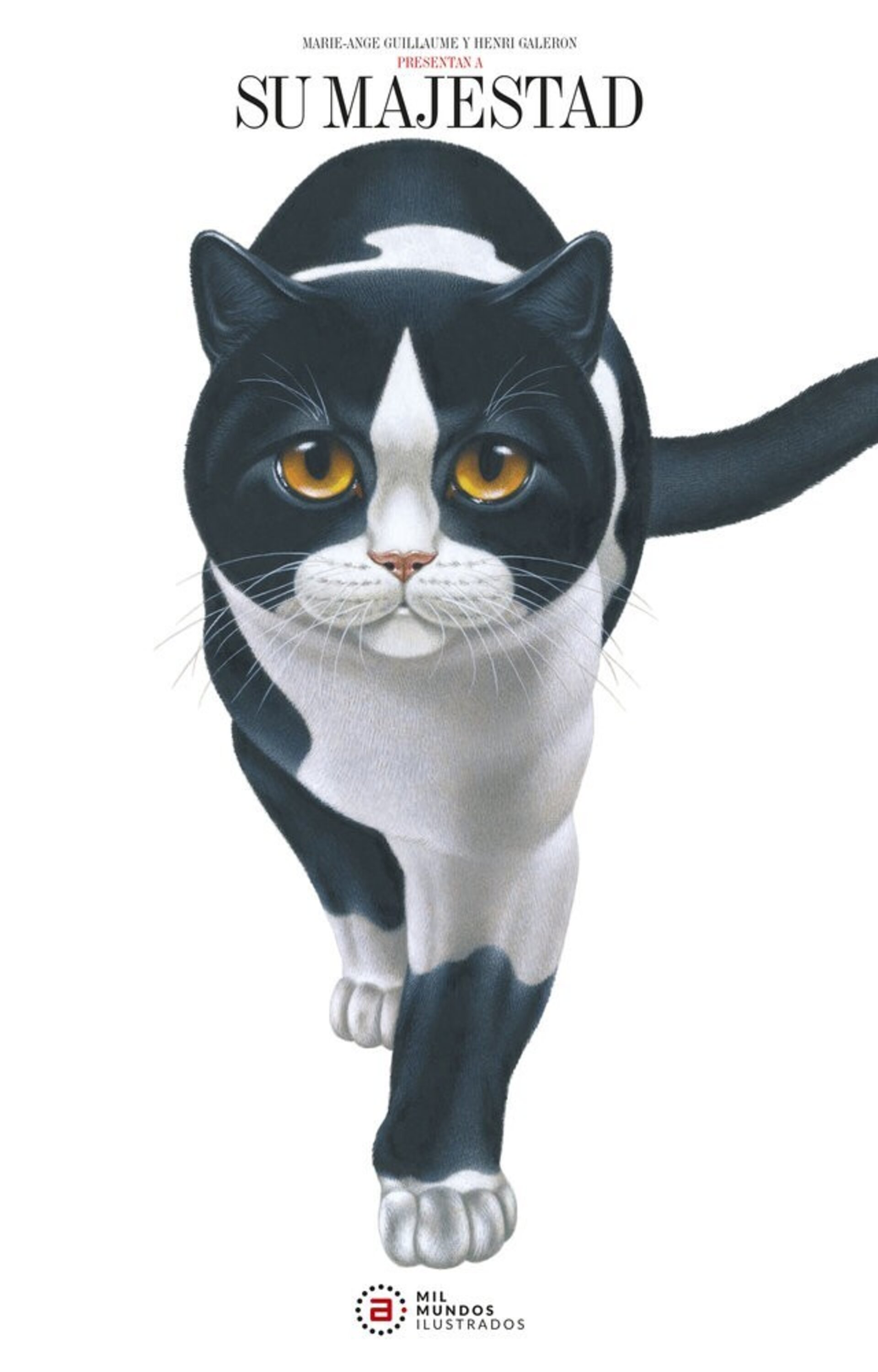 SU MAJESTAD  ( GUILLAUME, MARIE-ANGE ) - 1