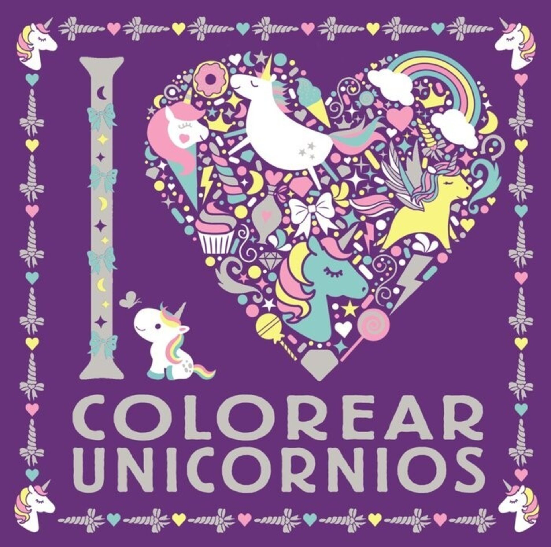 I LOVE COLOREAR UNICORNIOS ( VARIOS AUTORES ) - 1