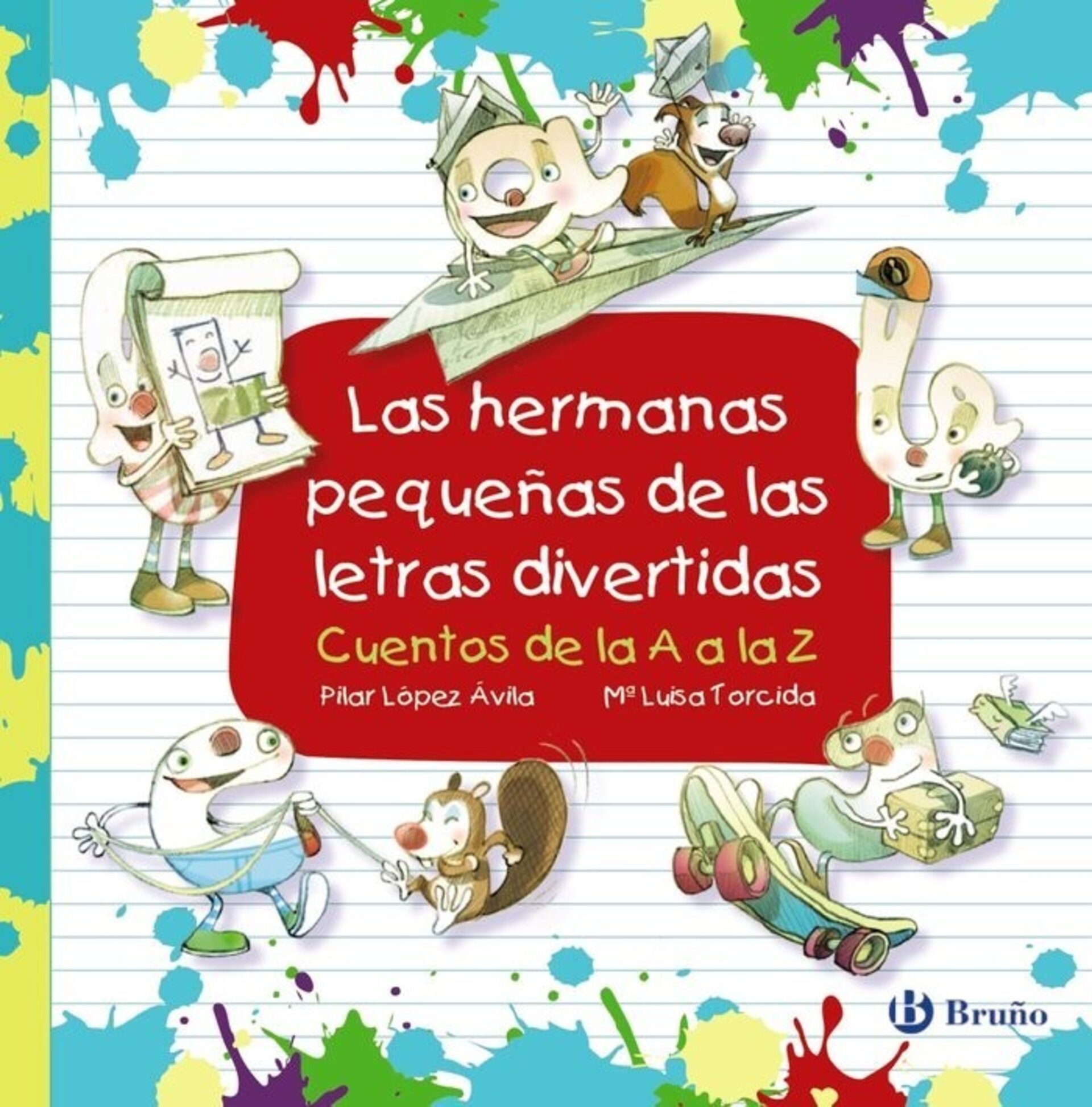 HERMANAS PEQUEÑAS DE LAS LETRAS DIVERTIDAS,LAS (  LóPEZ ÁVILA, PILAR ) - 1