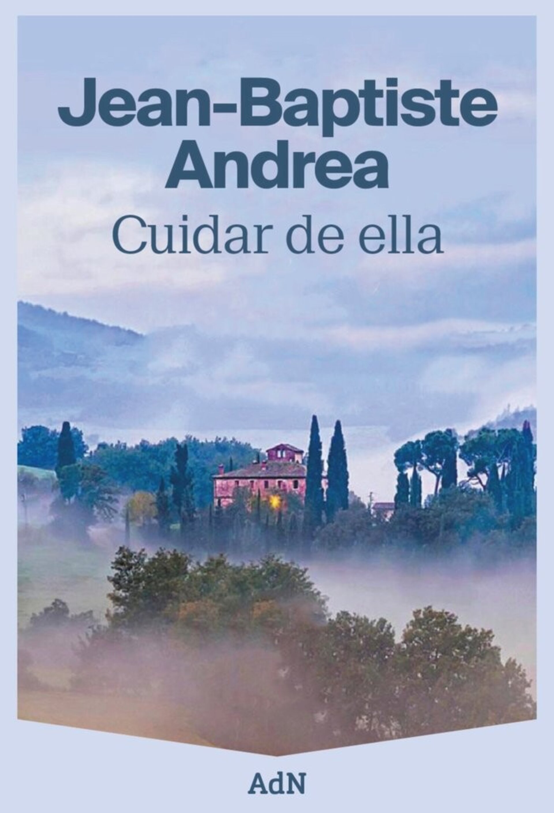 CUIDAR DE ELLA ANDREA, ( JEAN-BAPTISTE ) - 1
