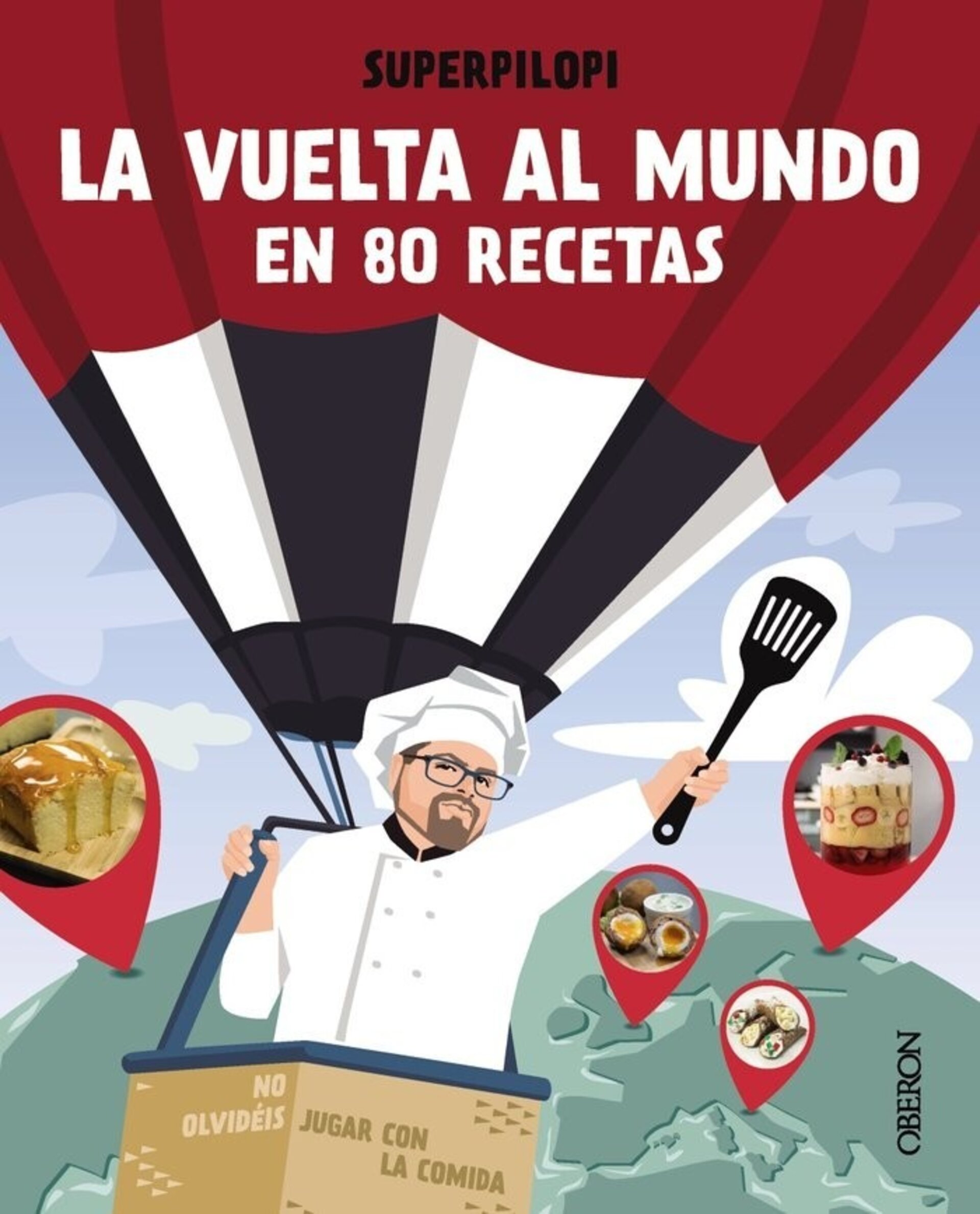 LA VUELTA AL MUNDO EN 80 RECETAS No olvideis jugar con la comida ( SUPERPILOP)I - 1