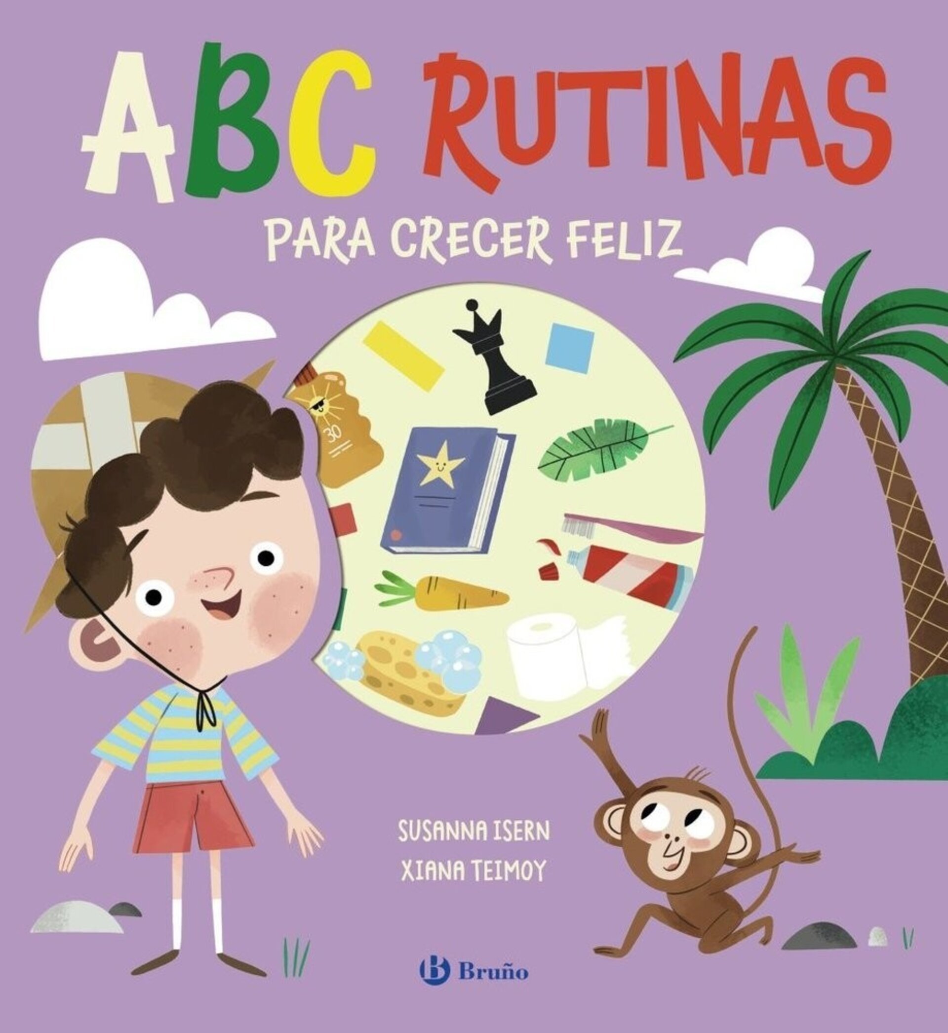 ABC RUTINAS PARA CRECER FELIZ ( ISERN, SUSANNA ) - 1