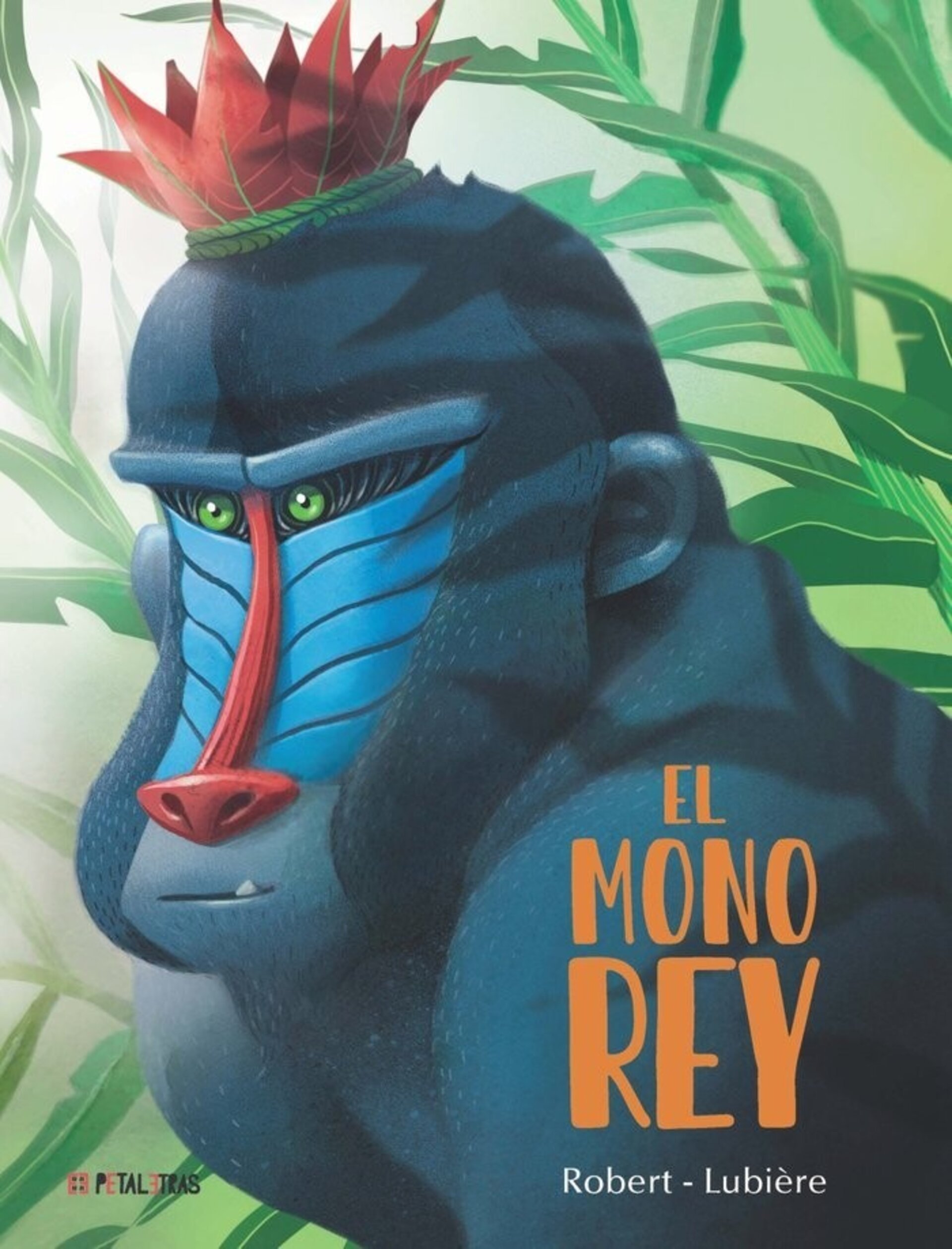 EL MONO REY ( ROBERT, EMMA ) - 1