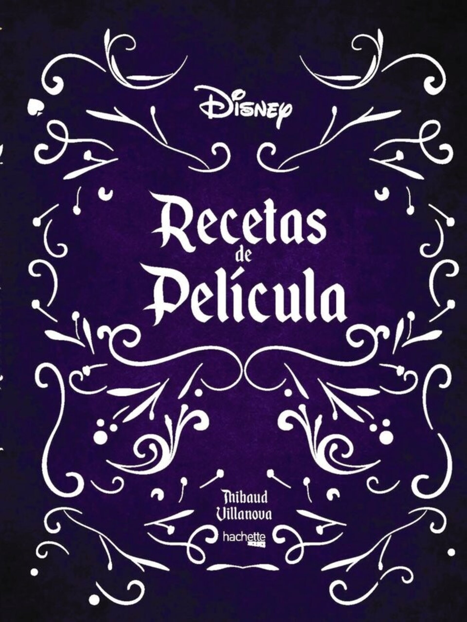 RECETAS DE CINE DISNEY  (  VILLANOVA, THIBAUD ) - 1