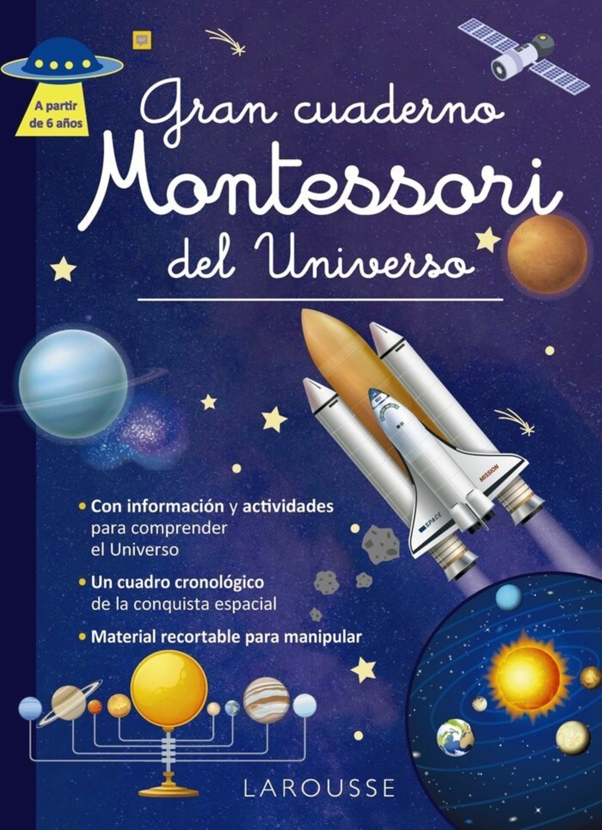 GRAN CUADERNO MONTESSORI DEL UNIVERSO  ( LAROUSSE EDITORIAL ) - 1