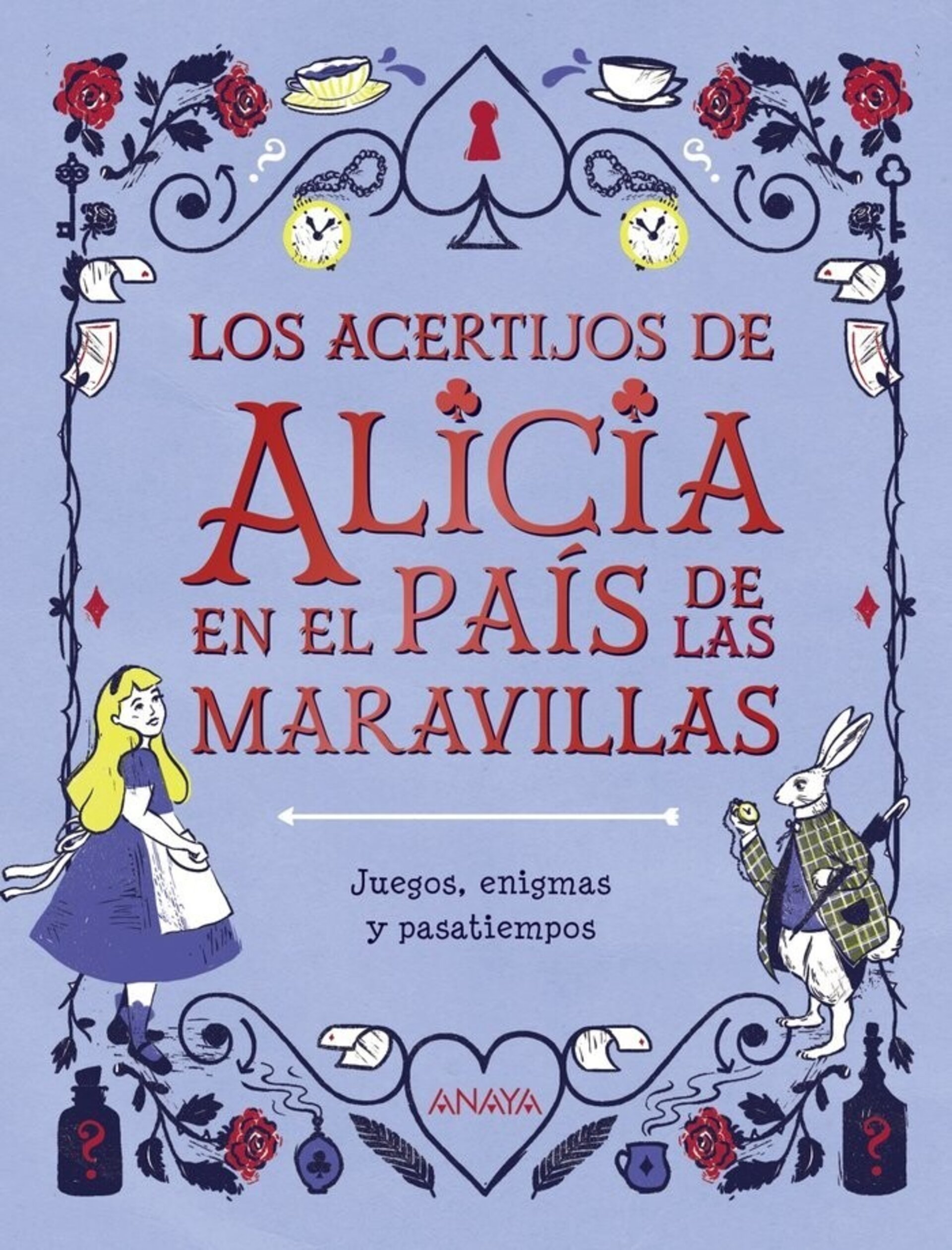 LOS ACERTIJOS DE ALICIA EN EL PAIS DE LAS MARAVILLAS ( MOORE, GARETH ) - 1