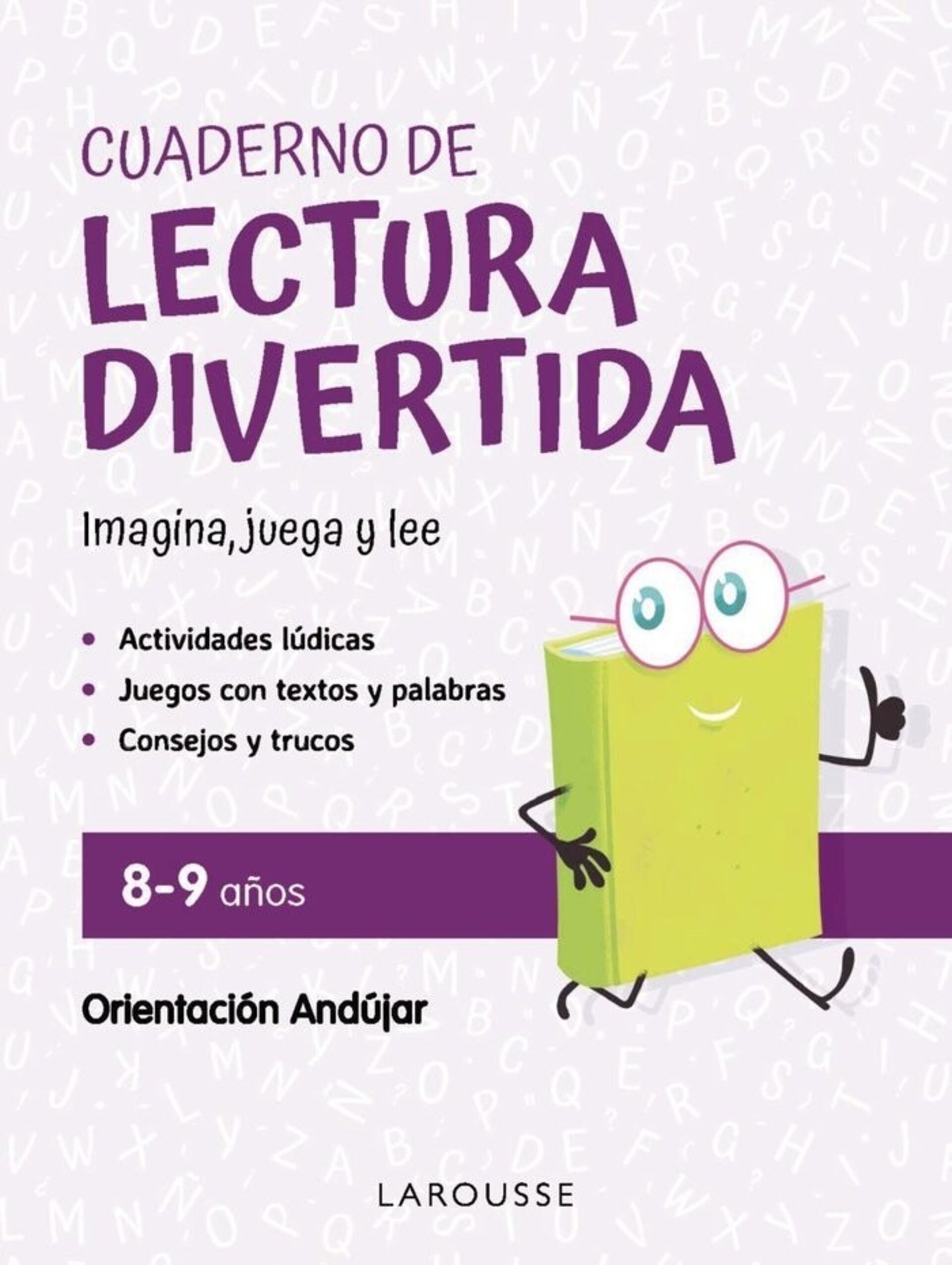 CUADERNO DE LECTURA DIVERTIDA 8 9 AÑOS ( CIUDAD REAL NUÑEZ, GINES) - 1