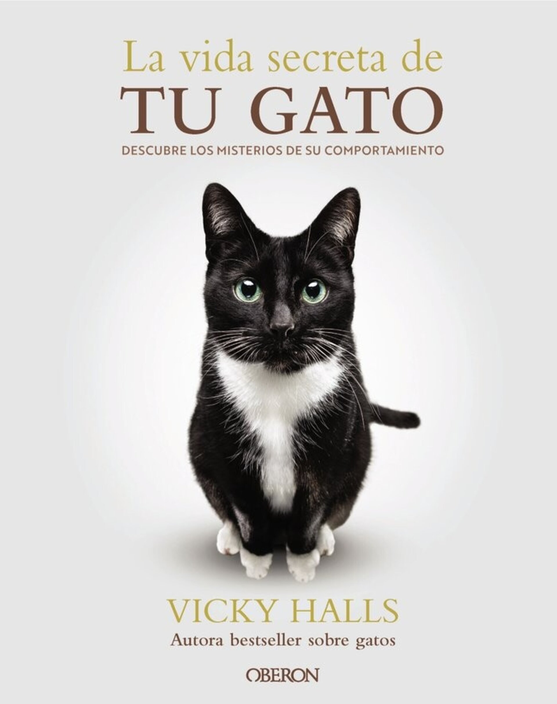 LA VIDA SECRETA DE TU GATO ( HALLS, VI ) - 1
