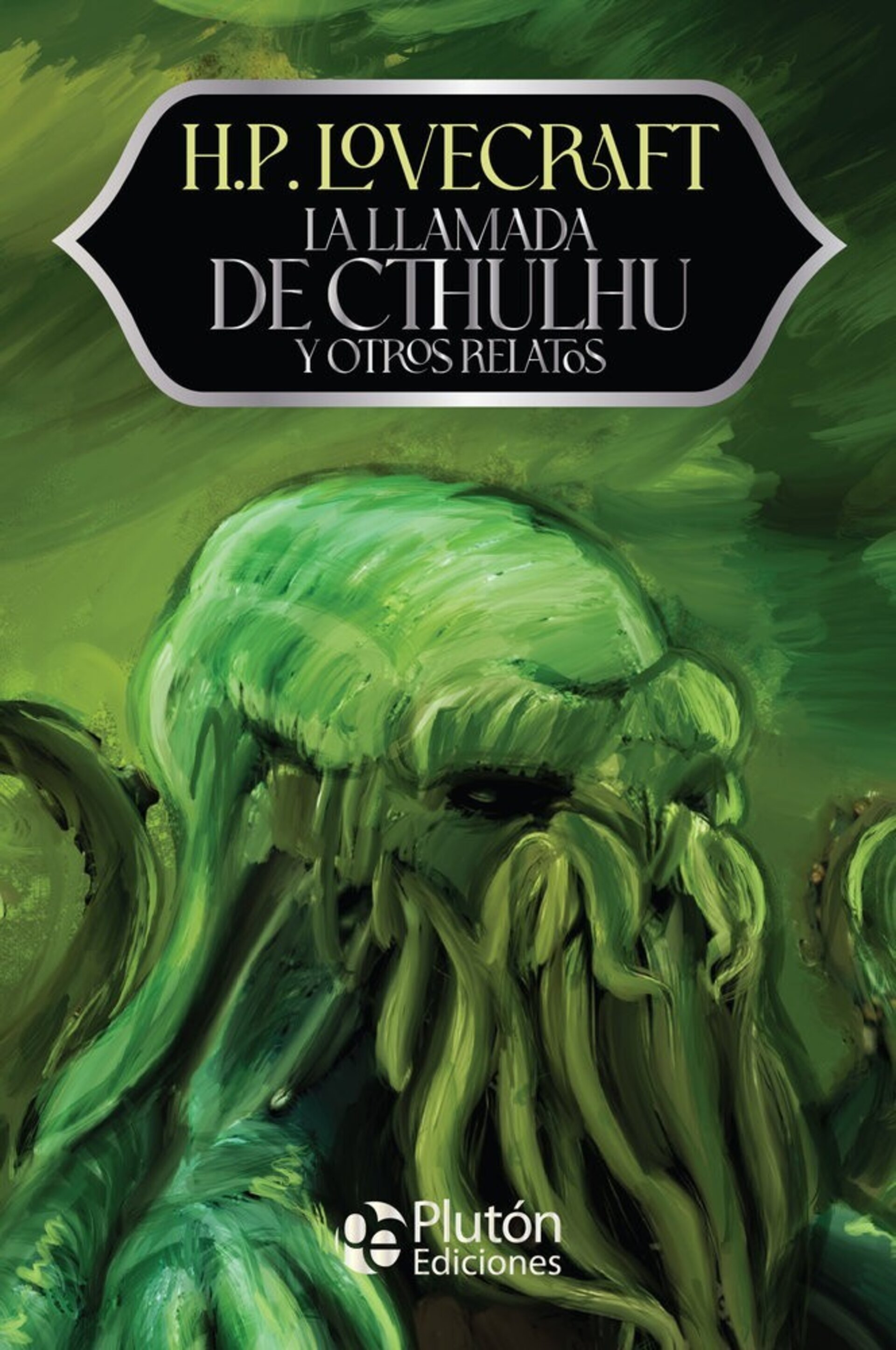 LA LLAMADA DE CTHULHU Y OTROS RELATOS LOVECRAFT, H. P. - 1